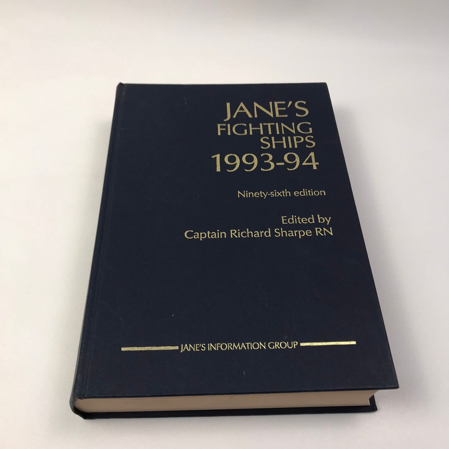 Janes Fighting Ships 1993-94 96th Ed Captain Richard Sharpe Naval Shipbuilding