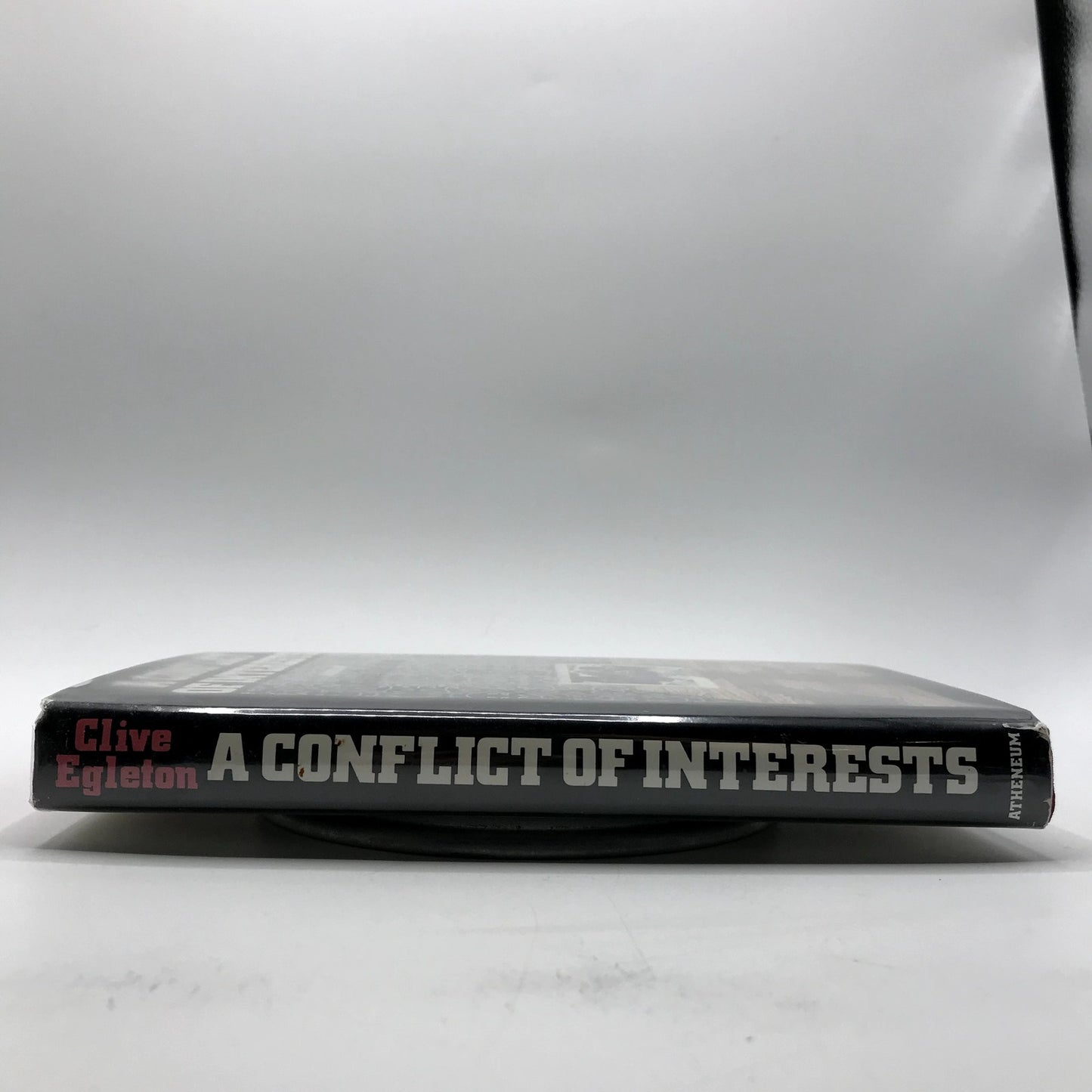 A Conflict of Interests Hardcover Book by Clive Egleton First Edition 1983