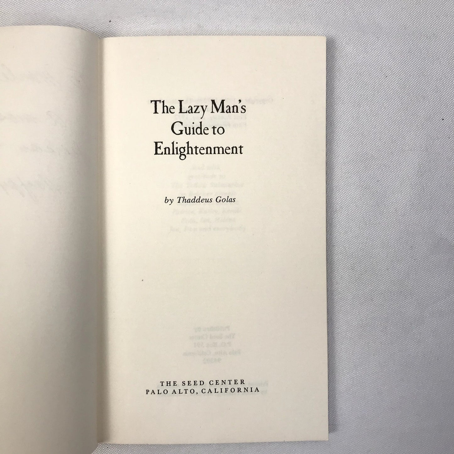 The Lazy Man's Guide to Enlightenment Paperback Book by Thaddeus Golas 1975
