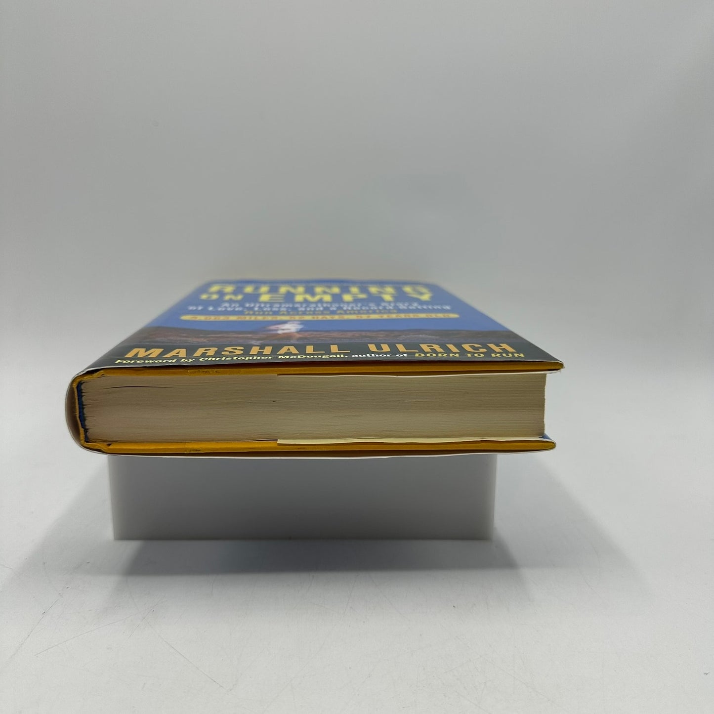 Running on Empty An Ultramarathoners Story Marshall Ulrich SIGNED First Edition