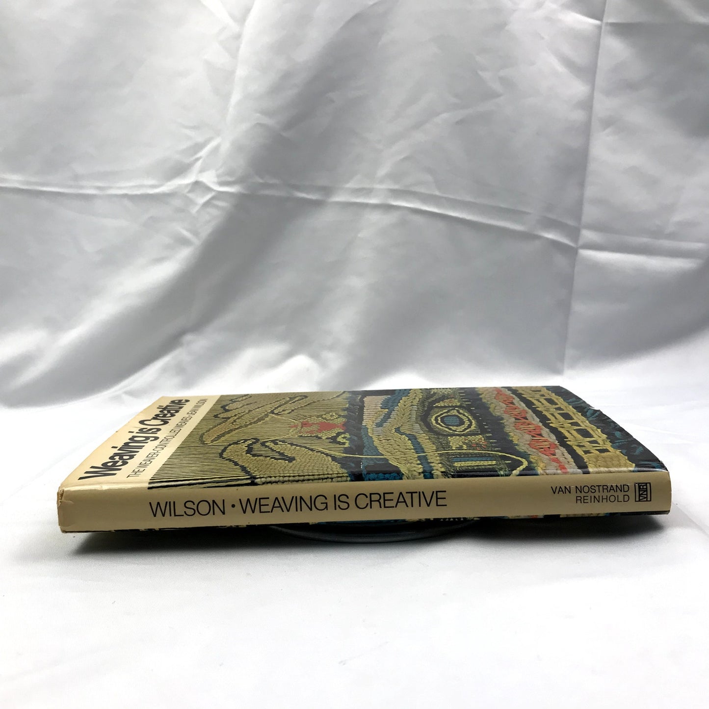 Weaving Is Creative: The Weaver-Controlled Weaves Hardcover by Jean Wilson 1972