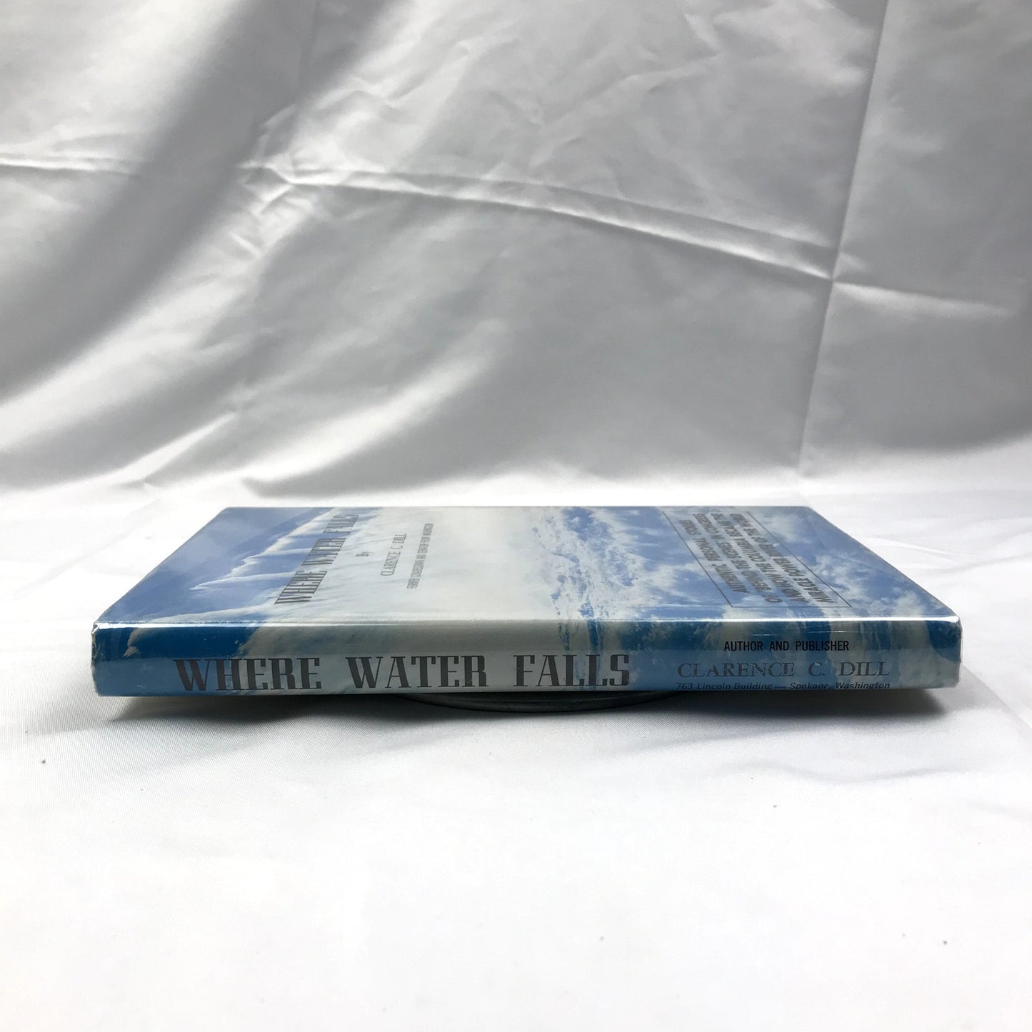 Where Water Falls Illustrated Hardcover English Book by Clarence C. Dill 1970