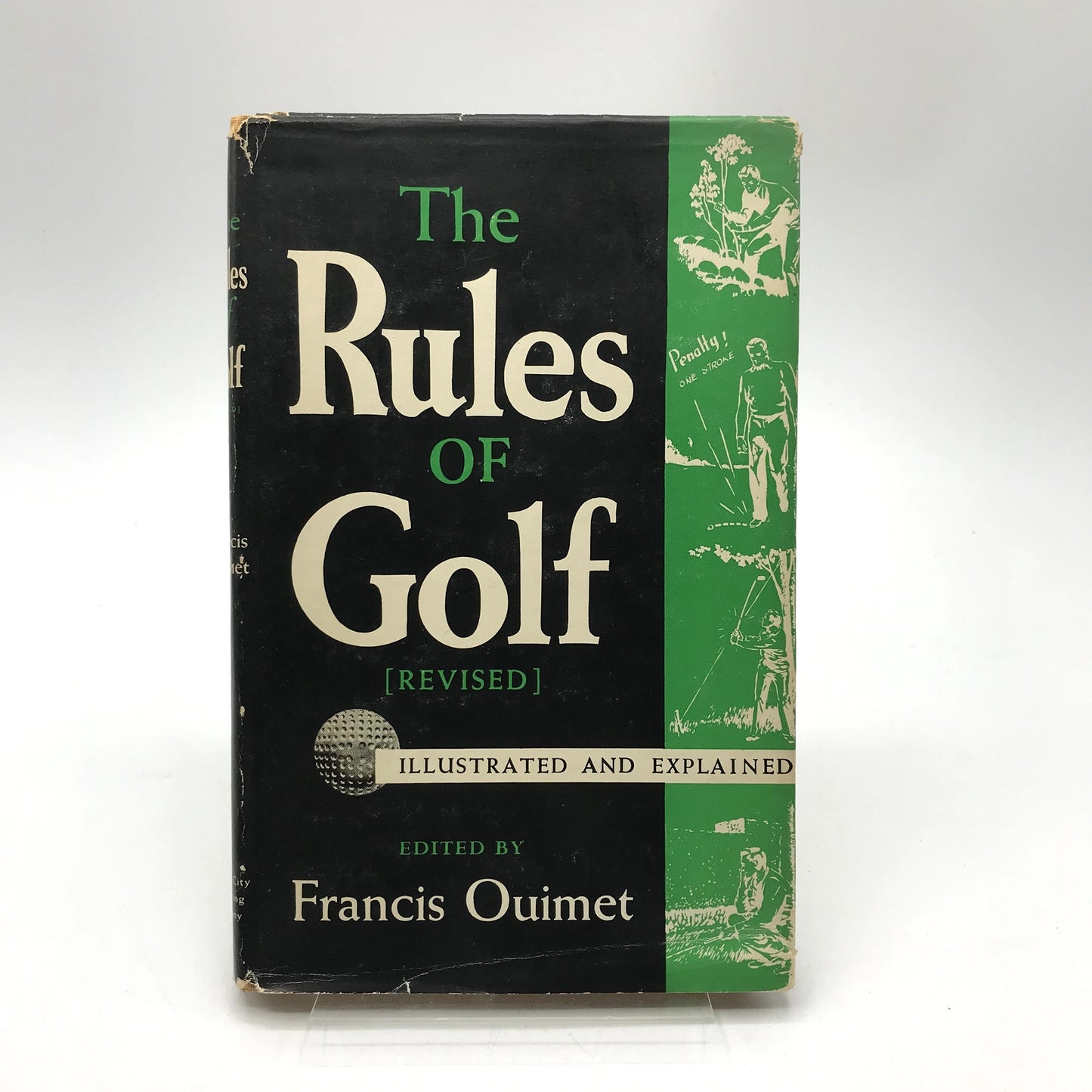 The Rules of Golf: Illustrated & Explained Hardcover by Francis Ouimet (Revised)