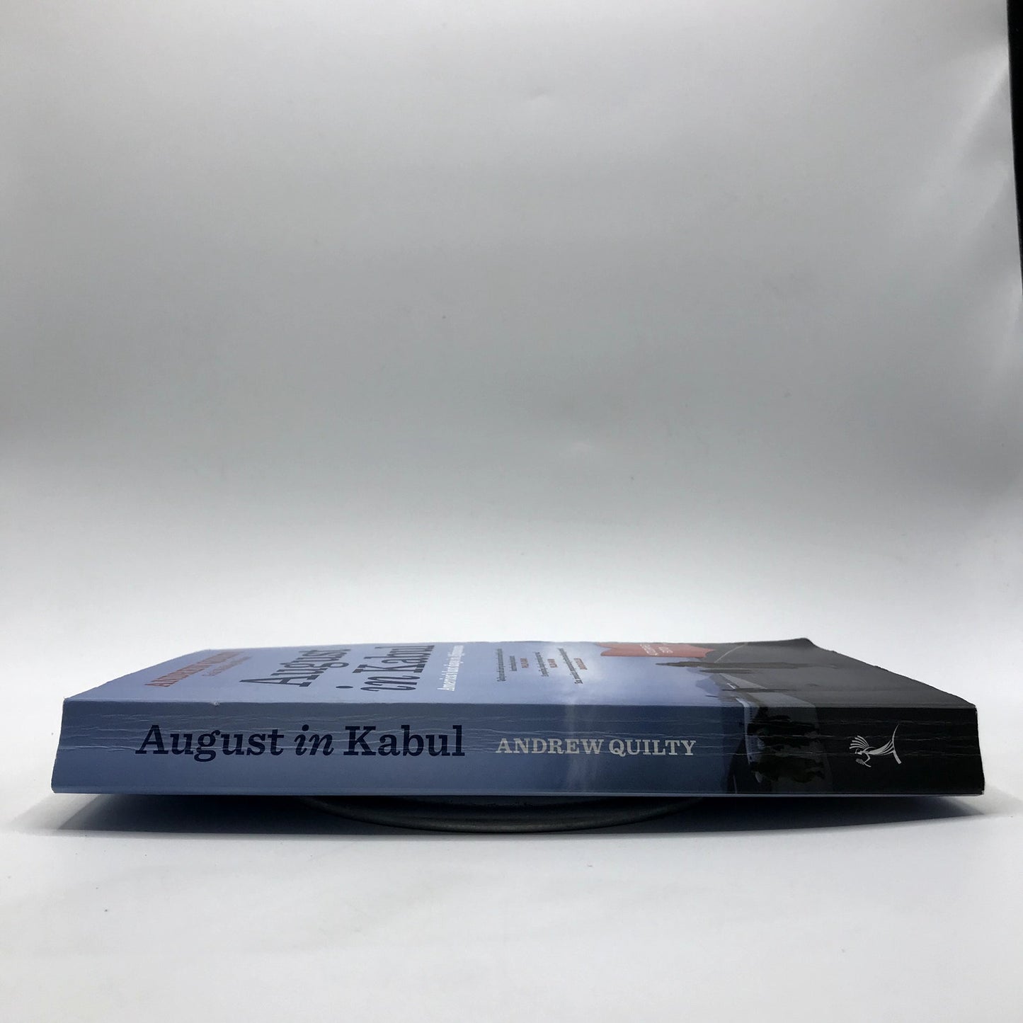 August In Kabul: America's Last Days In Afghanistan Book by Andrew Quilty Signed