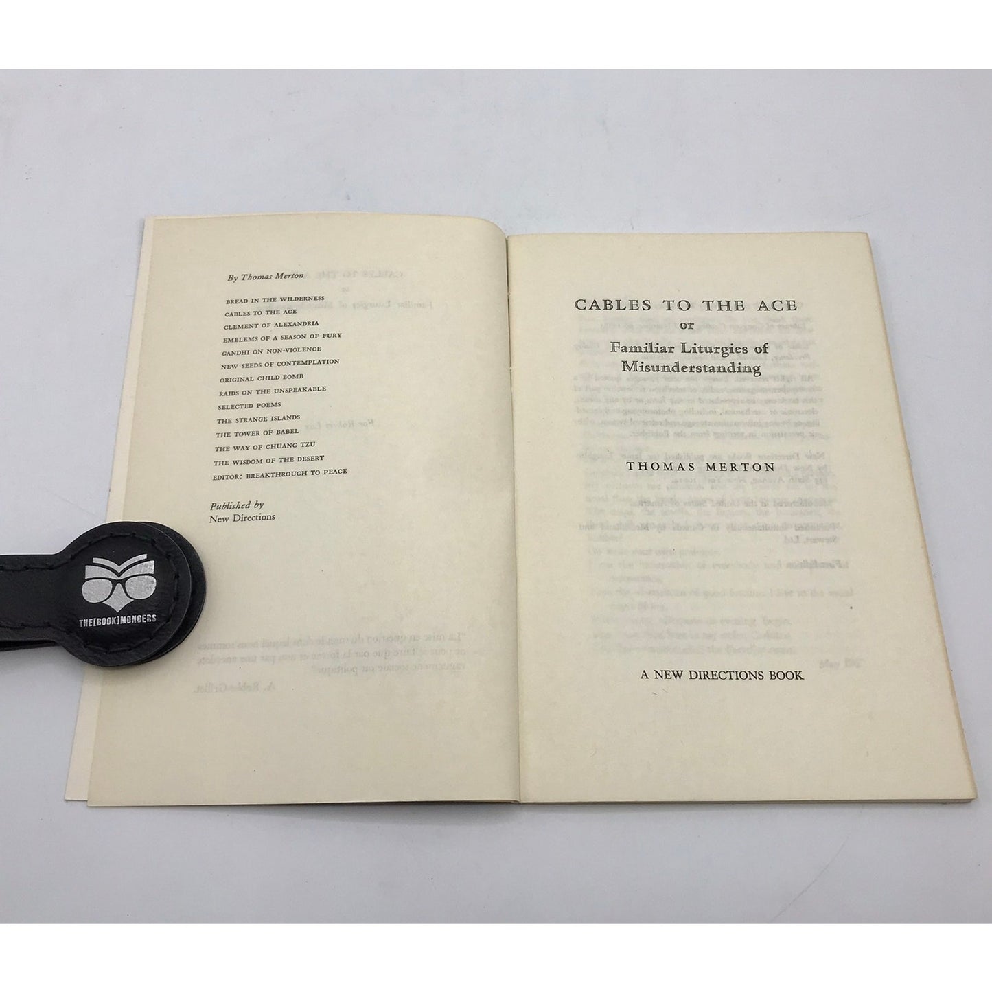 Cables to the Ace Or Familiar Liturgies of Misunderstanding Thomas Merton 1st Ed