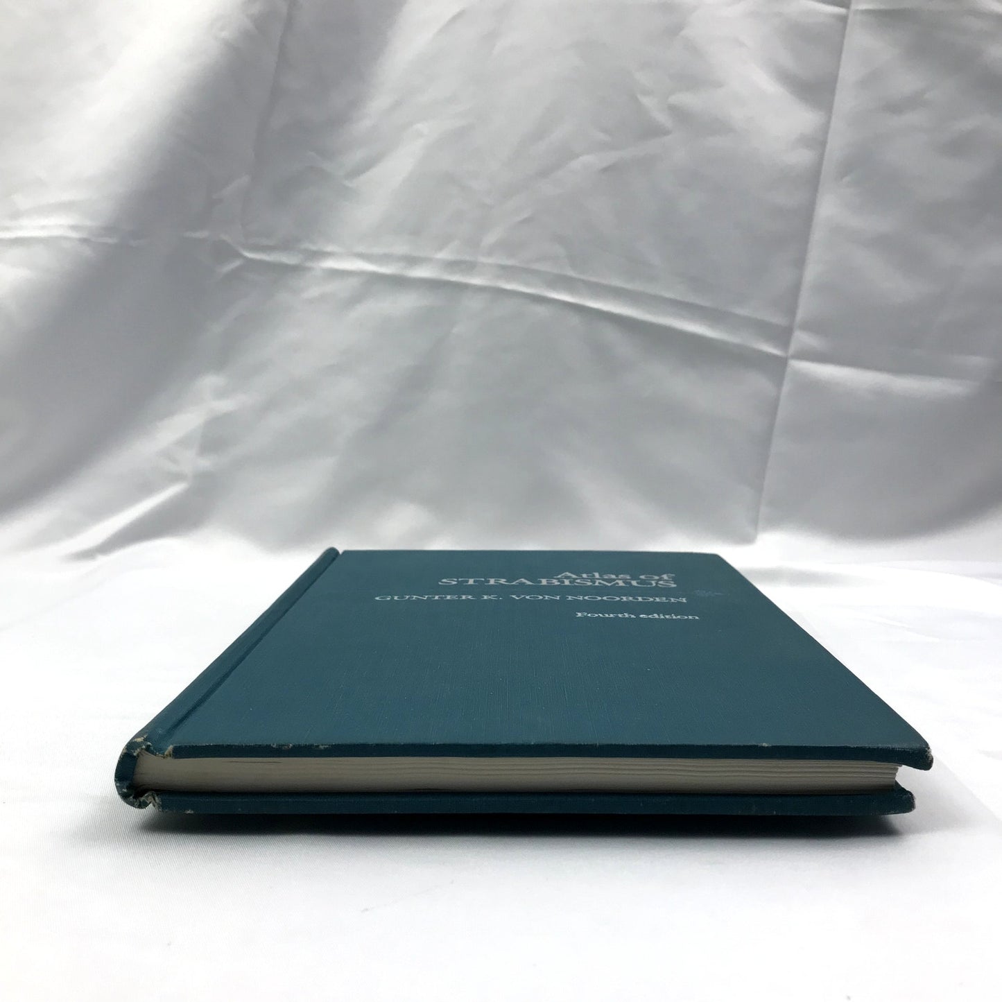 Atlas of Strabismus Fourth Edition Hardcover Book by Gunter K. Von Noorden 1983