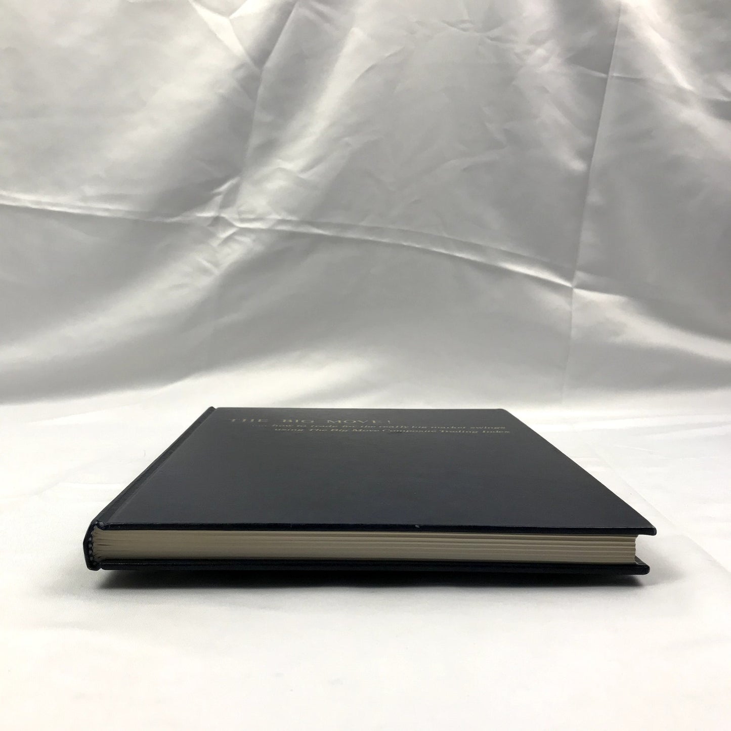 The Big Move! Hardcover Book by Gerald Appel Scientific Investment System 1982