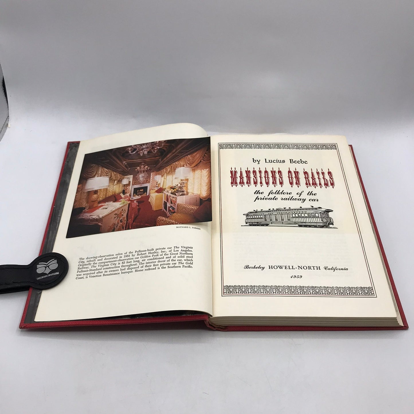 Mansions on Rails the Folklore of the Private Railway Car Lucius Beebe SIGNED