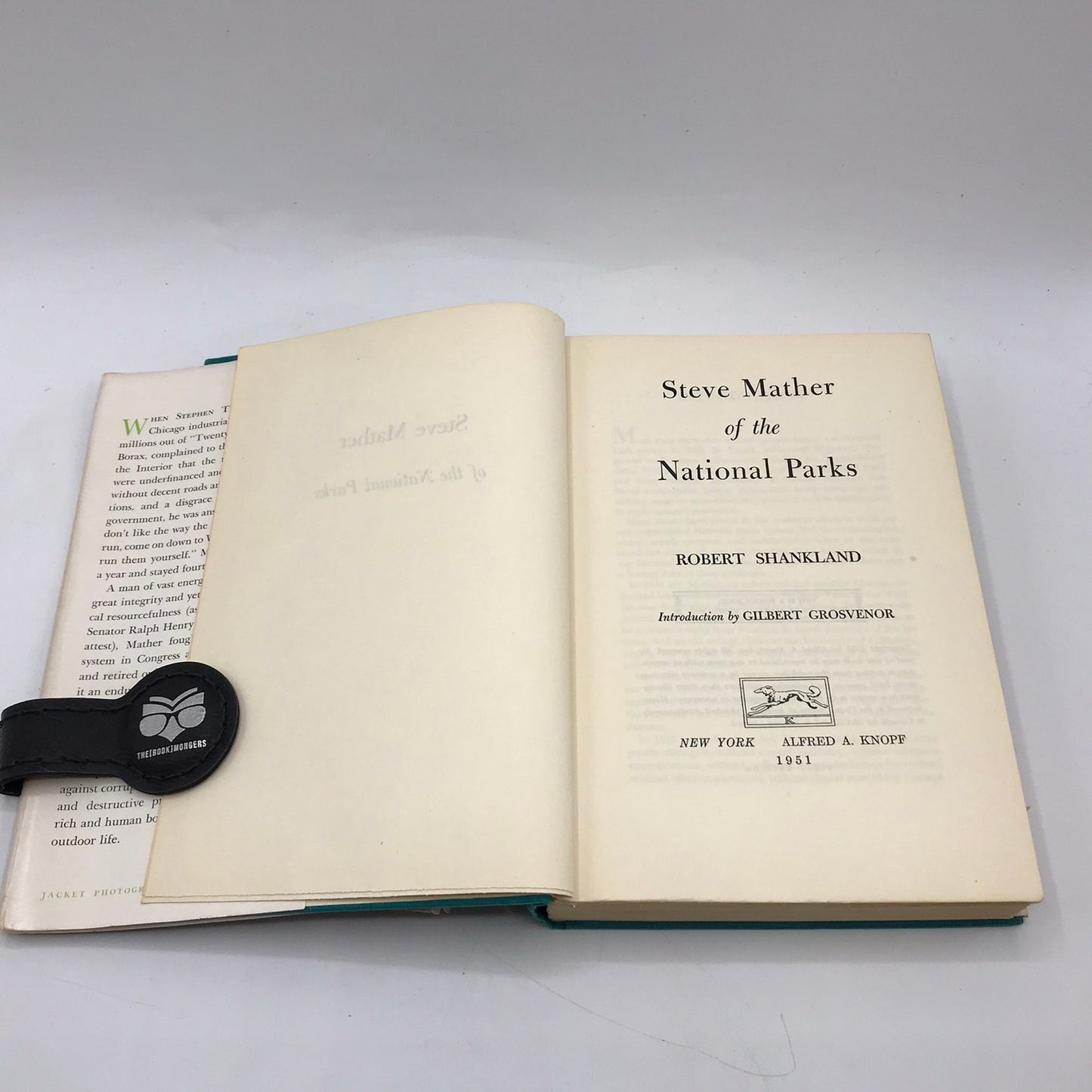 Steve Mather of the National Parks Biography by Robert Shankland 1951 1st Ed HC