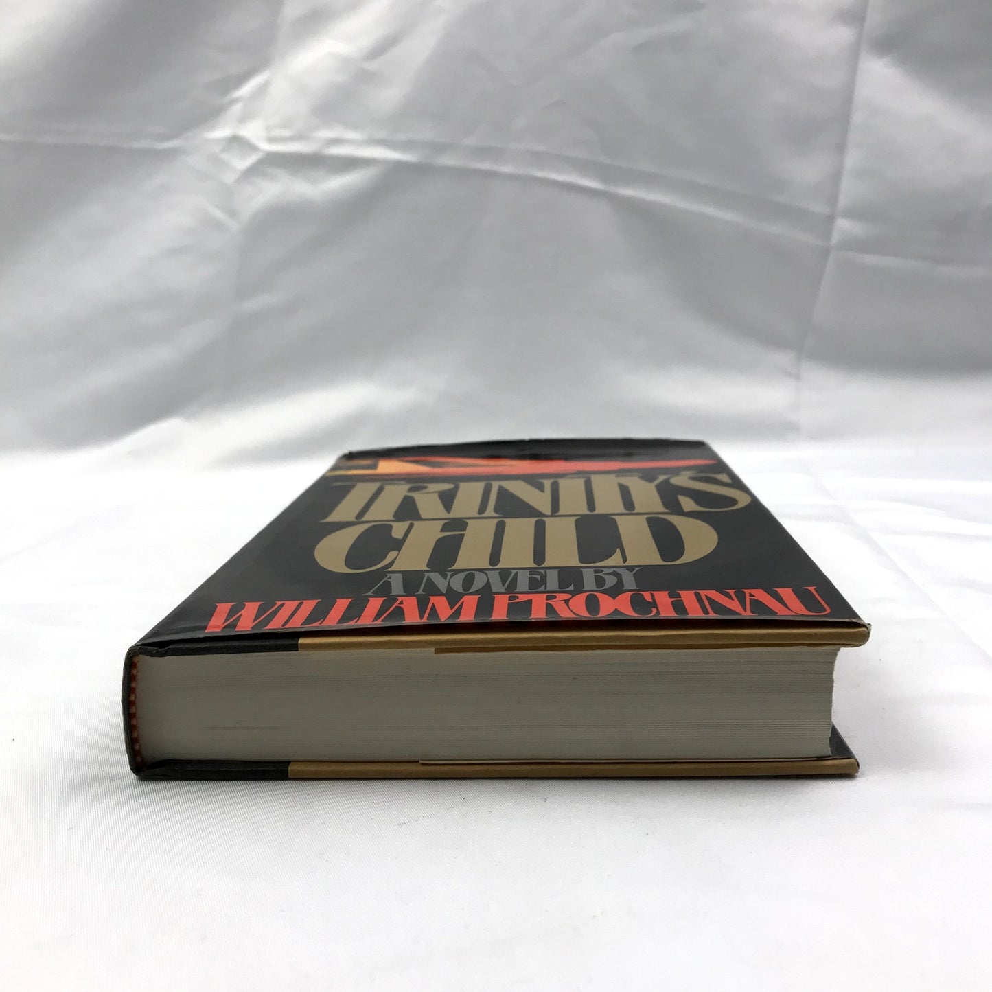 Trinity's Child: A Novel by Journalist William Prochnau Signed Hardcover 1983