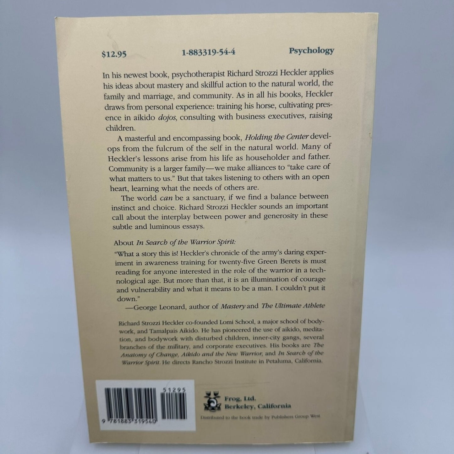 Holding the Center Richard Strozzi Heckler 1996 Psychology Frog Ltd Paperback