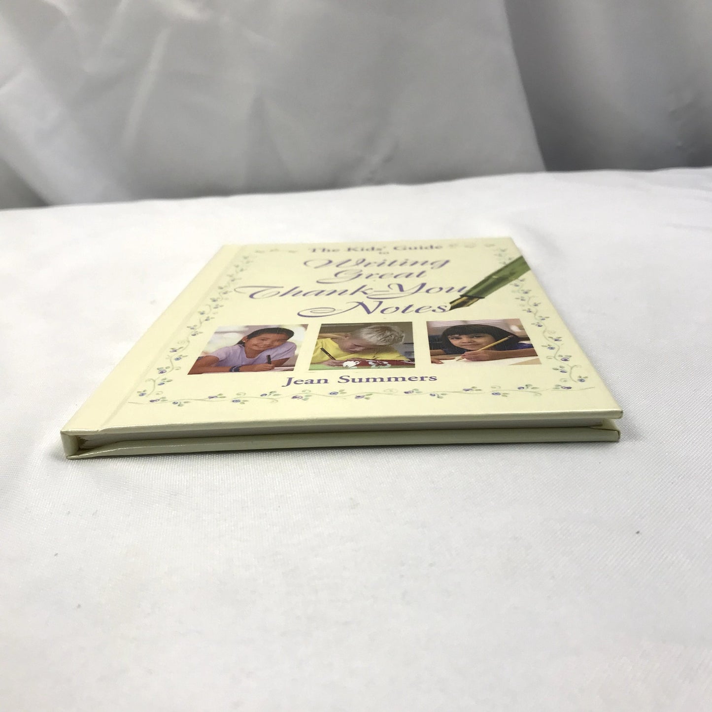 The Kids' Guide to Writing Great Thank-You Notes Signed Book by Jean Summers