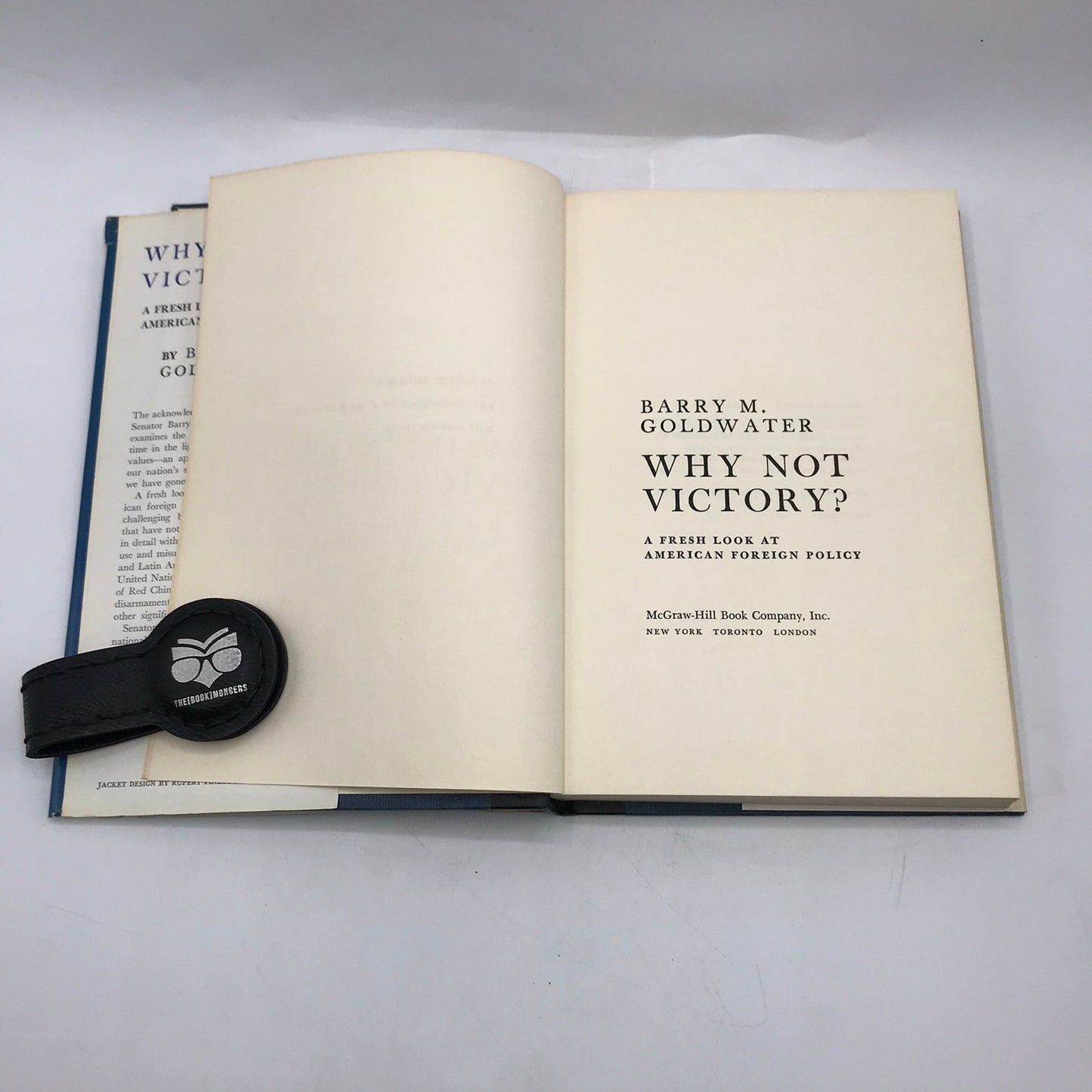 Why Not Victory A Fresh Look at American Foreign Policy Barry M Goldwater 1962