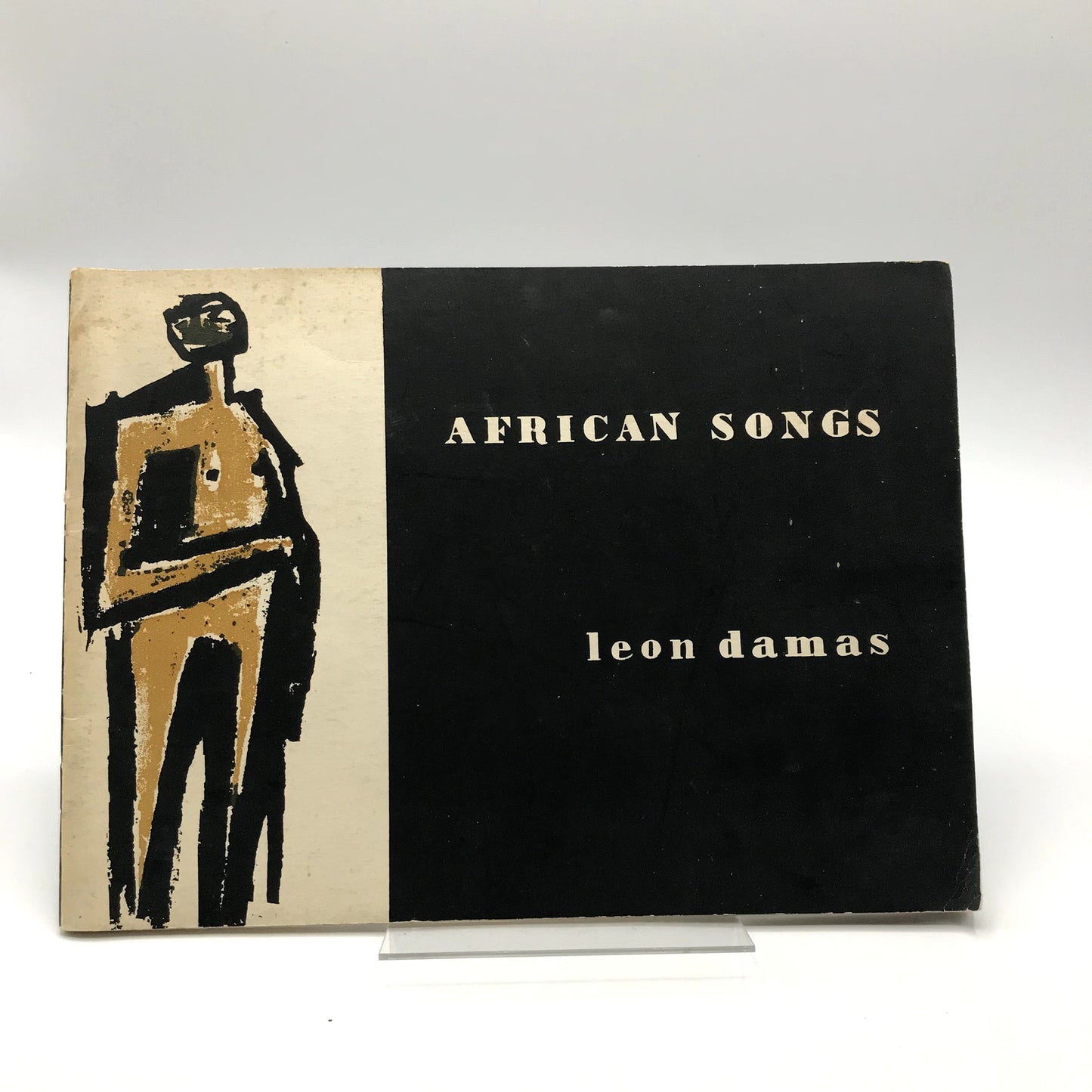 African Songs of Love, War, Grief, & Abuse Illustrated Paperback Leon Damas 1961