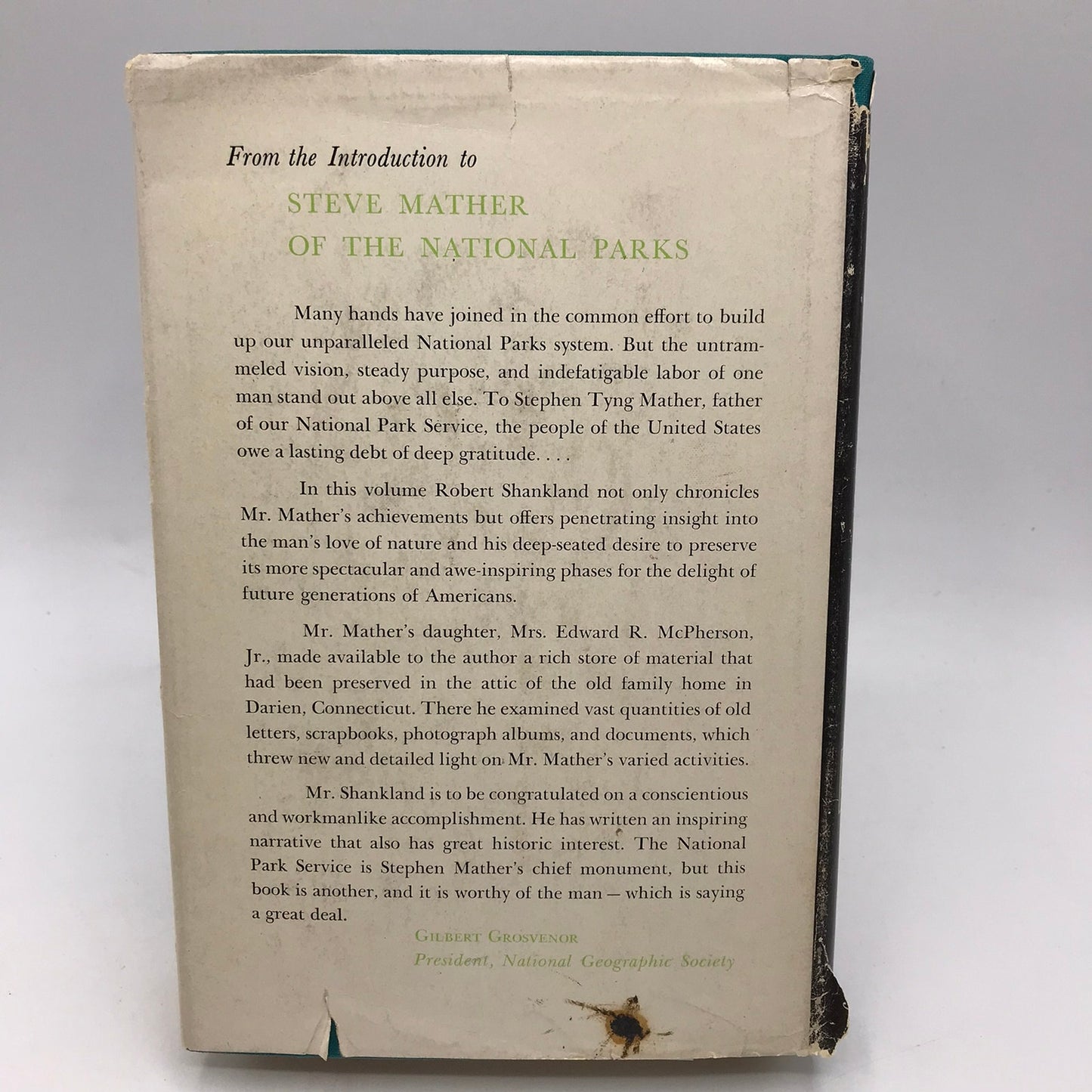 Steve Mather of the National Parks Biography by Robert Shankland 1951 1st Ed HC