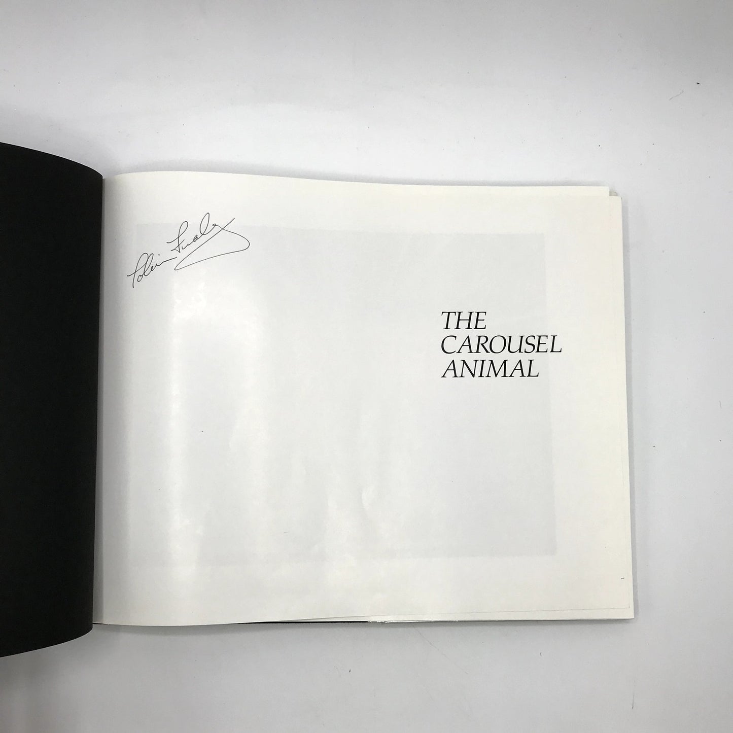 The Carousel Animal Signed Book by Tobin Fraley 1st Edition 5th Printing 1986