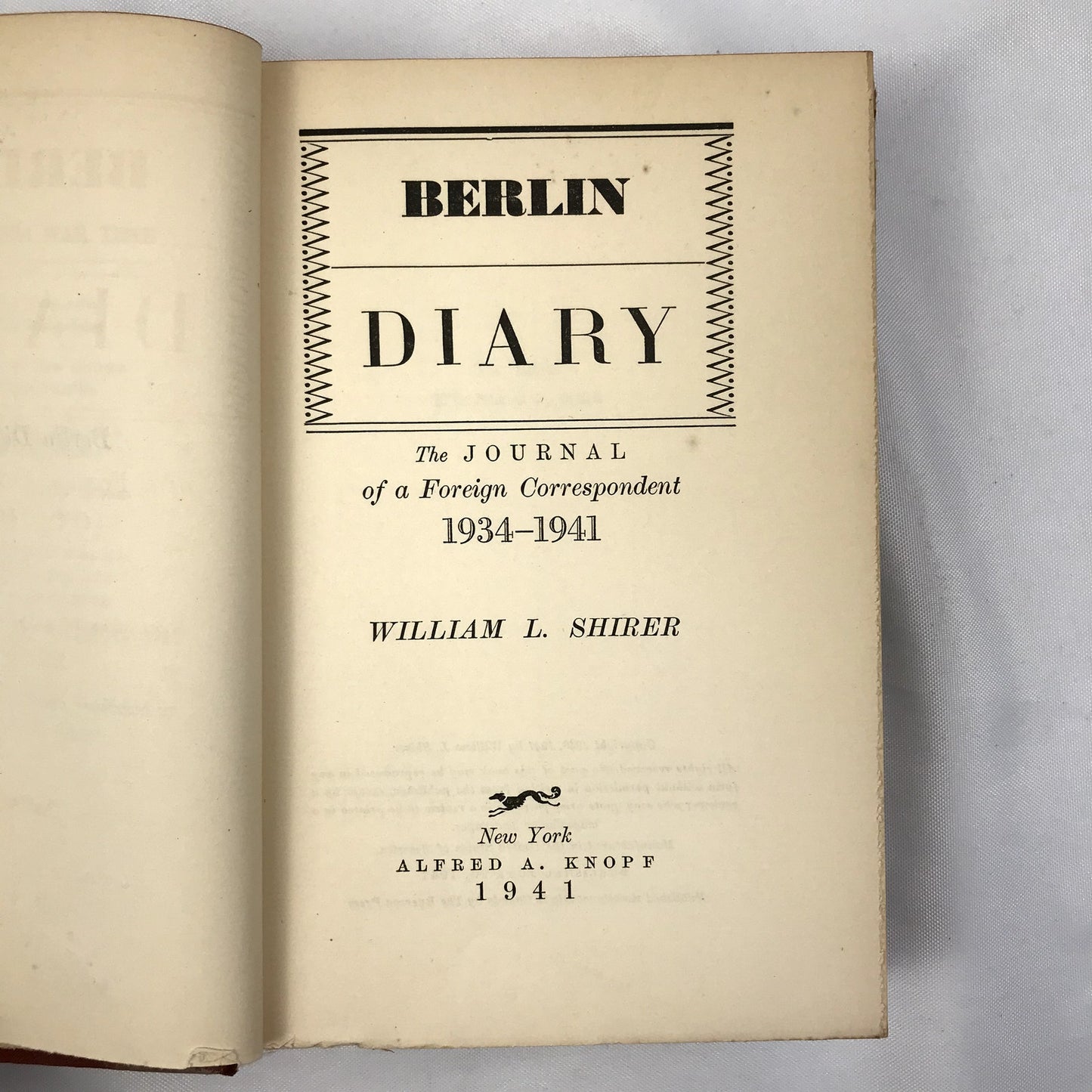 Berlin Diary The Journal of a Foreign Correspondent Book by William L. Shirer
