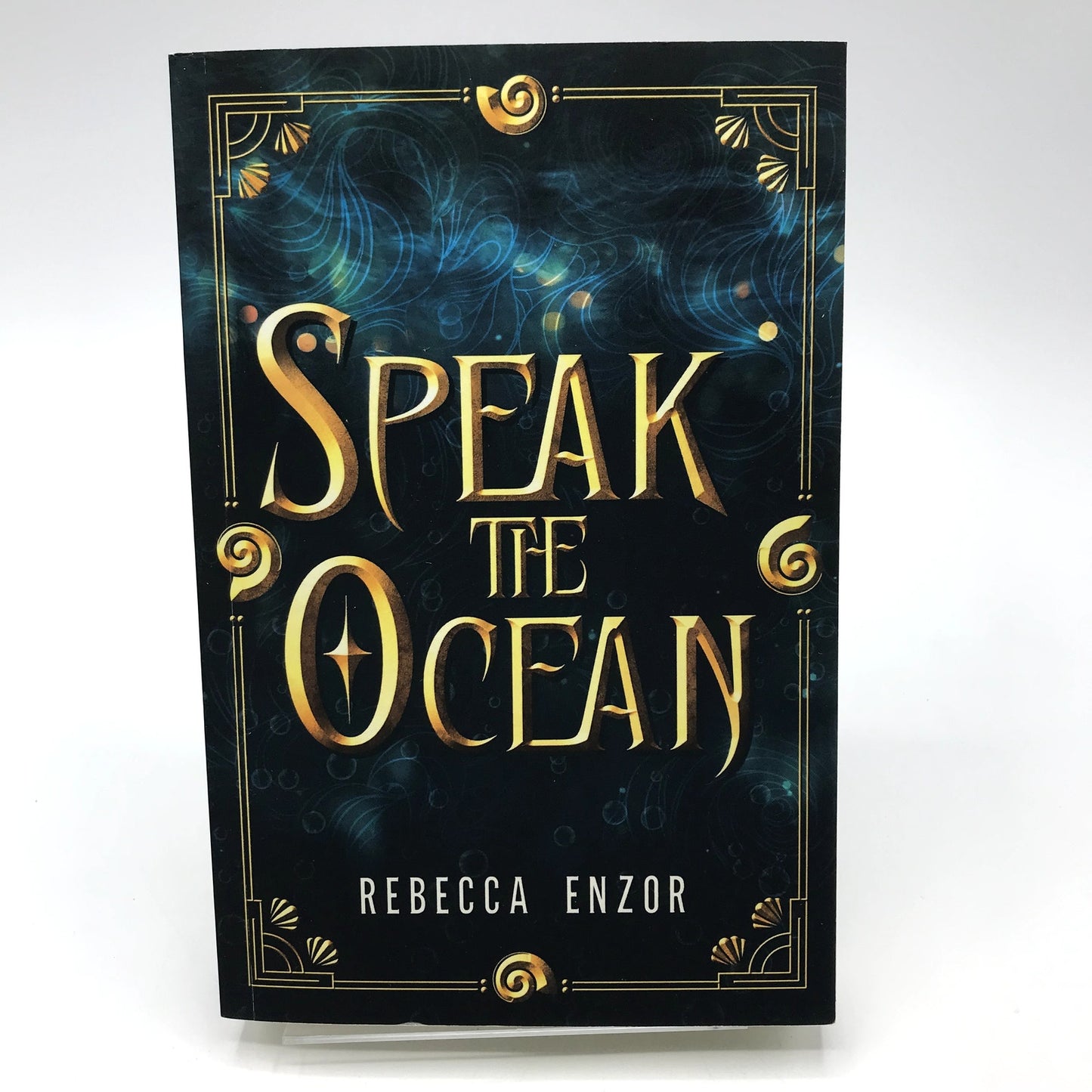 Speak The Ocean Signed Paperback Fantasy Book by Rebecca Enzor 1st Edition 2024