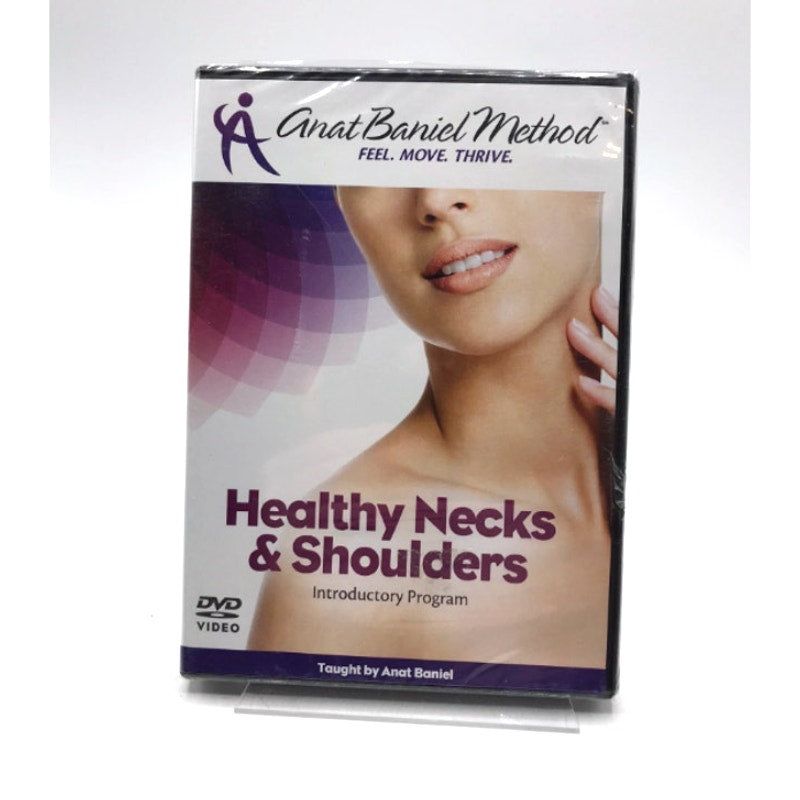 Anat Baniel Method Healthy Neck and Shoulders 6 Movement Lessons Reduce Tension