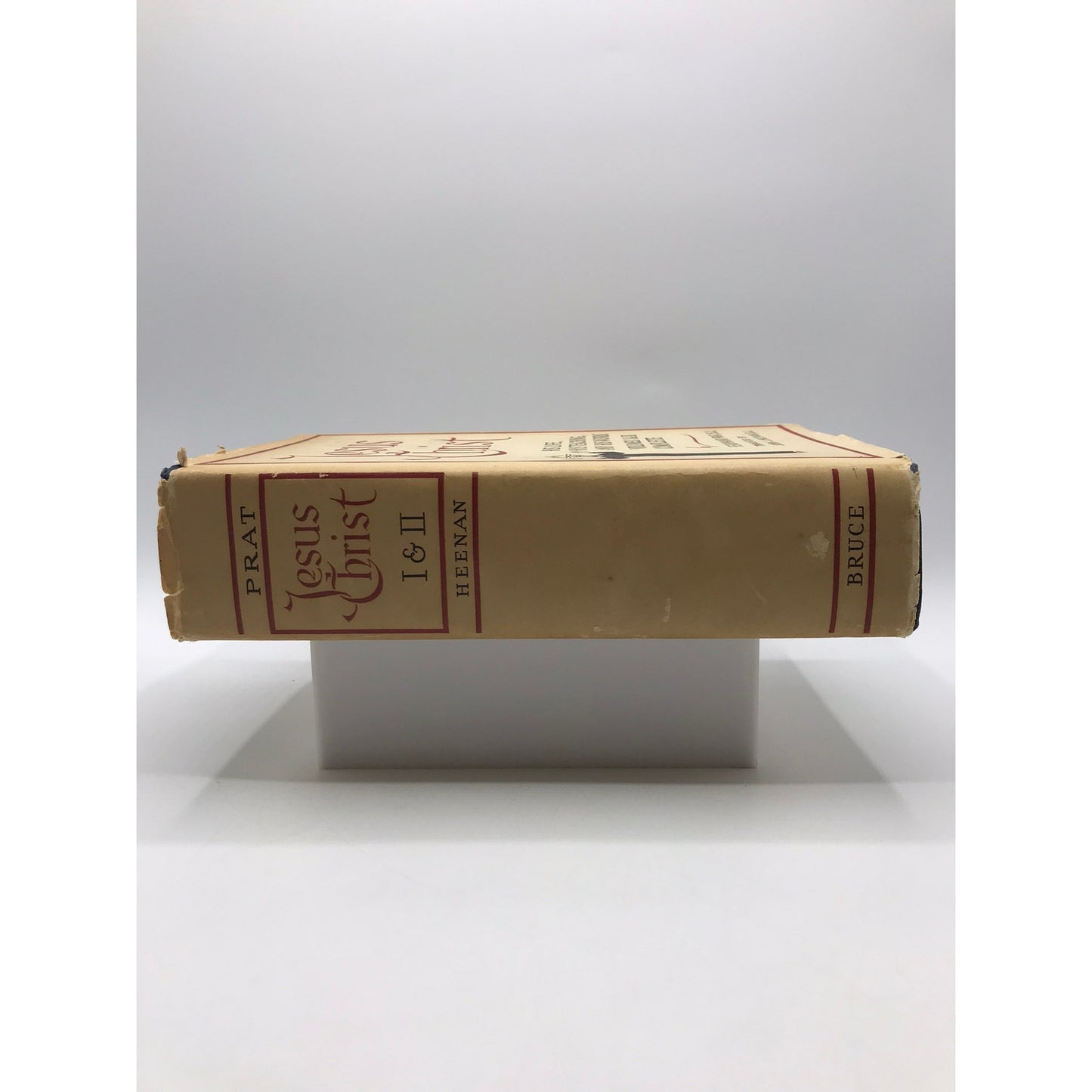 Jesus Christ His Life His Teaching His Work Ferdinand Prat Vol I & II Complete