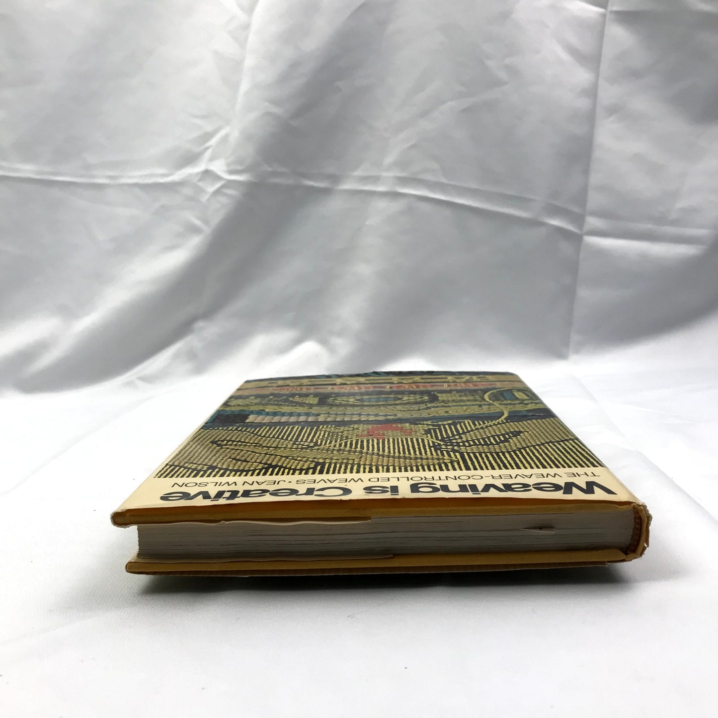 Weaving Is Creative: The Weaver-Controlled Weaves Hardcover by Jean Wilson 1972