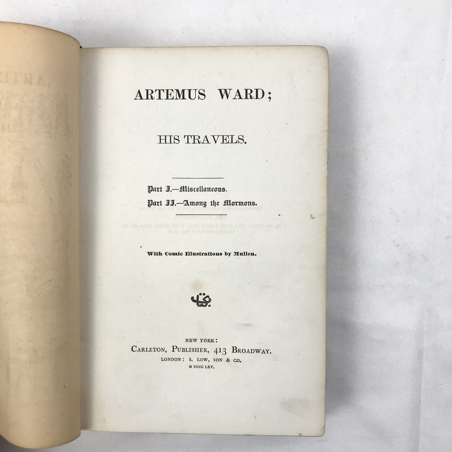 Artemus Ward: His Travels Among the Mormons Illustrated Hardcover Carleton 1865
