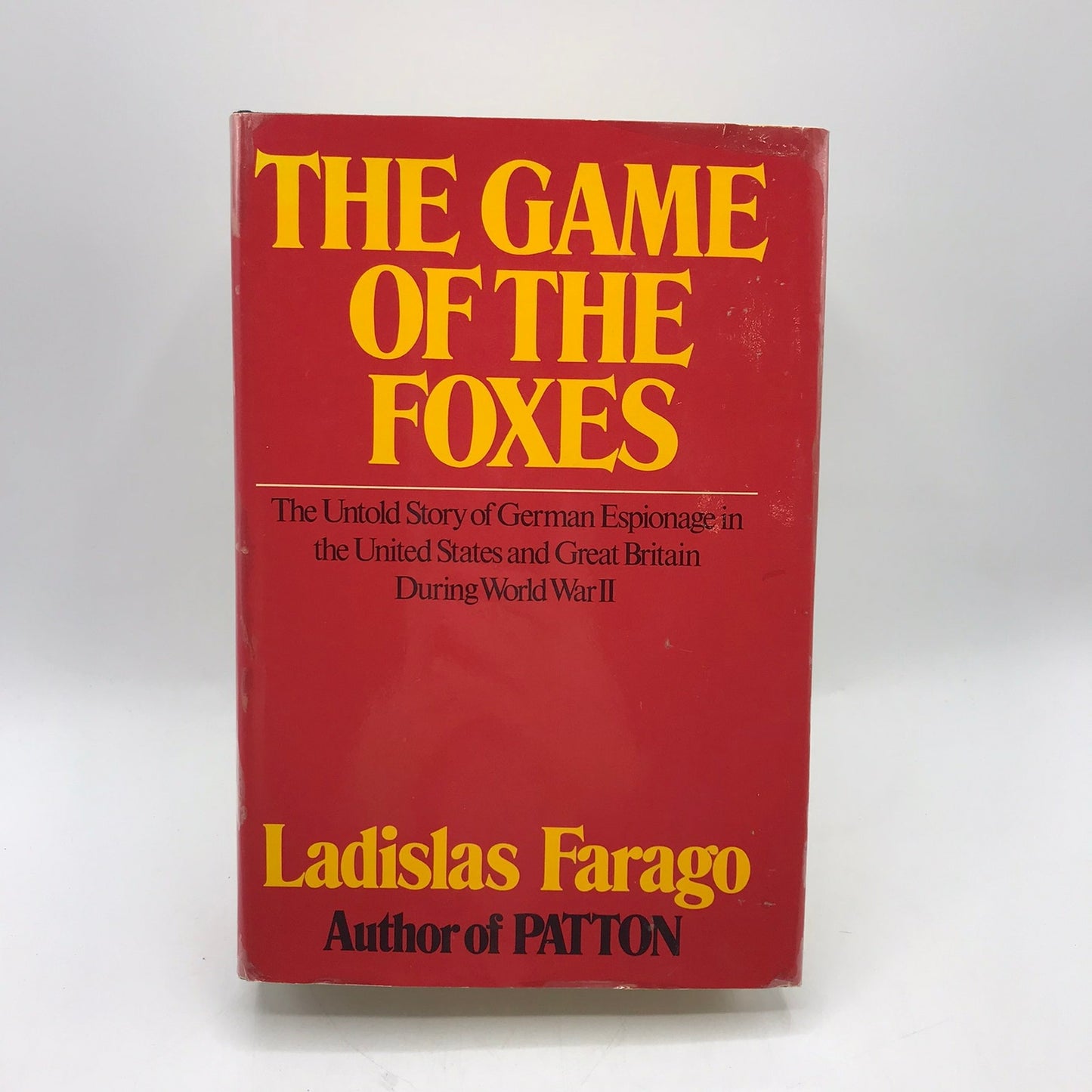 The Game of The Foxes Ladislas Farago German Espionage Military History WWII