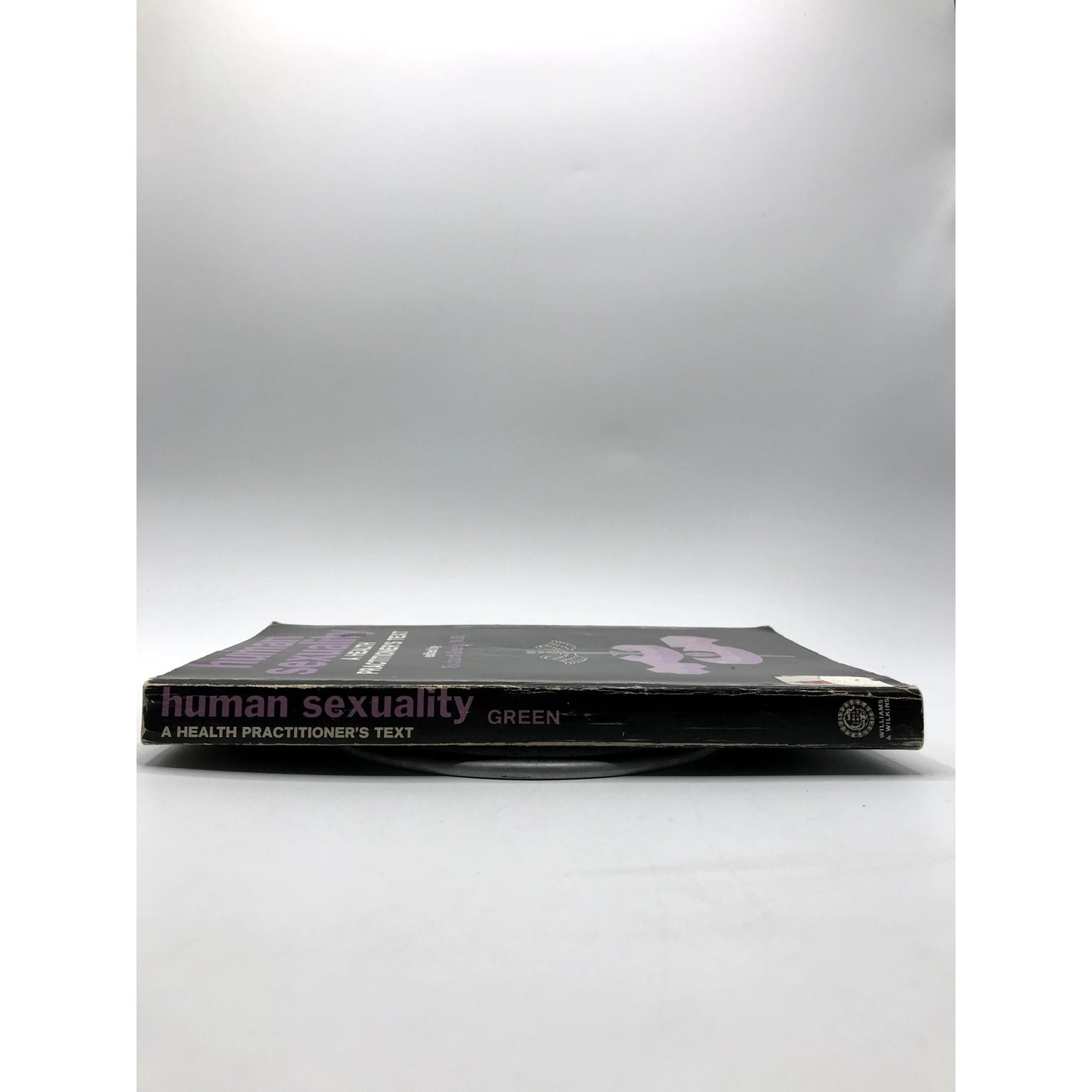 Human Sexuality: A Health Practitioner's Text Richard Green 1975 1st Edition PB