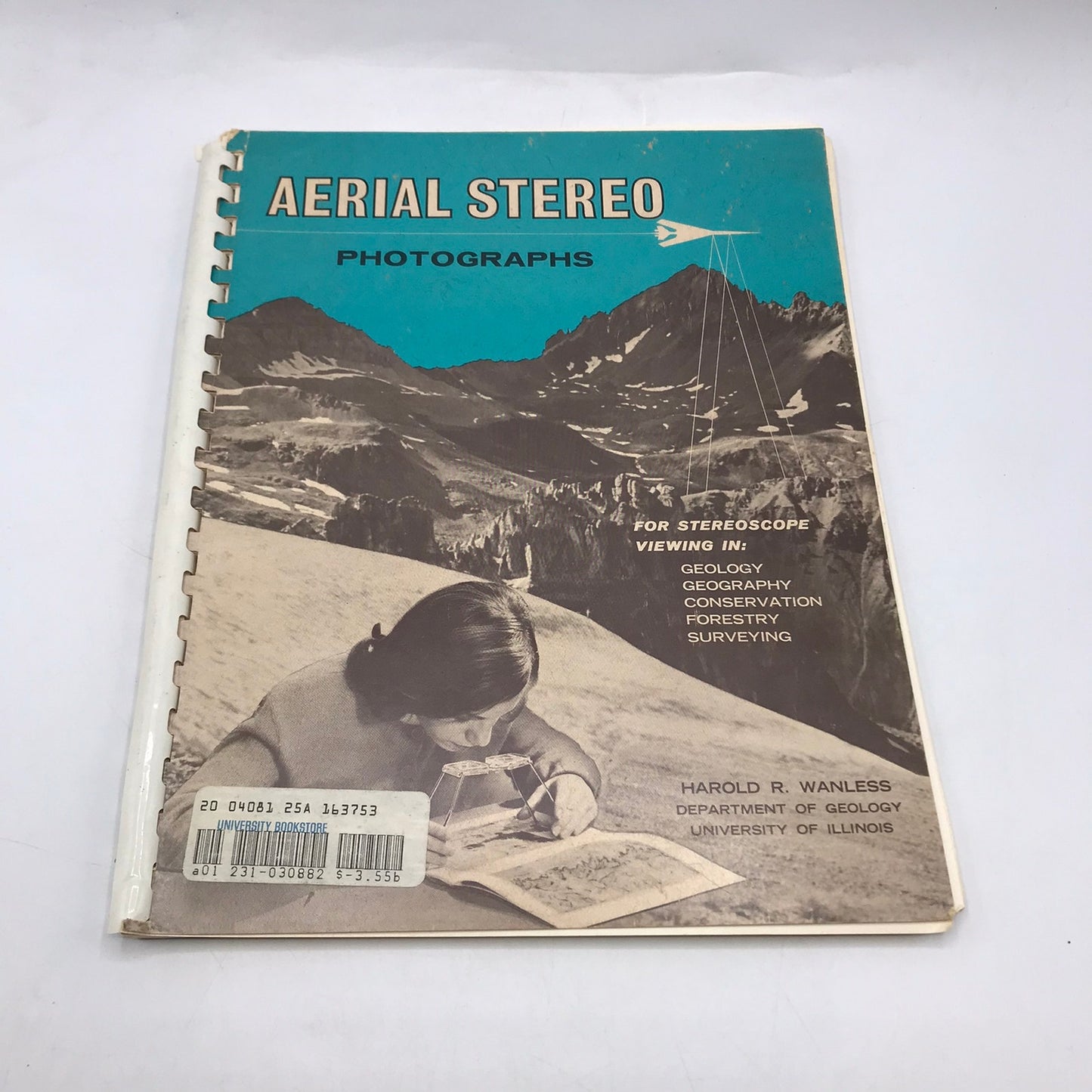 Aerial Stereo Photographs Harold R Wanless Natural Resources Geology Geography