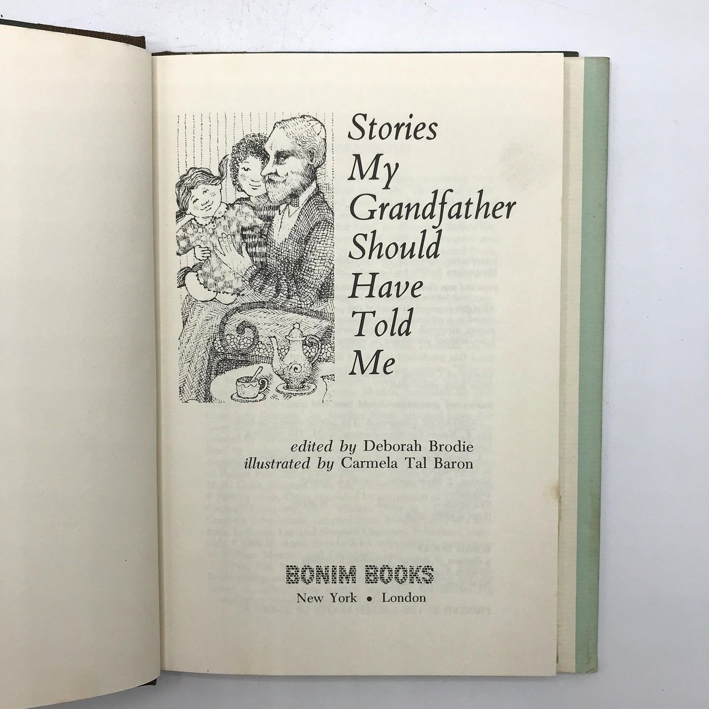 Stories My Grandfather Should Have Told Me Illustrated HC by Deborah Brodie 1977