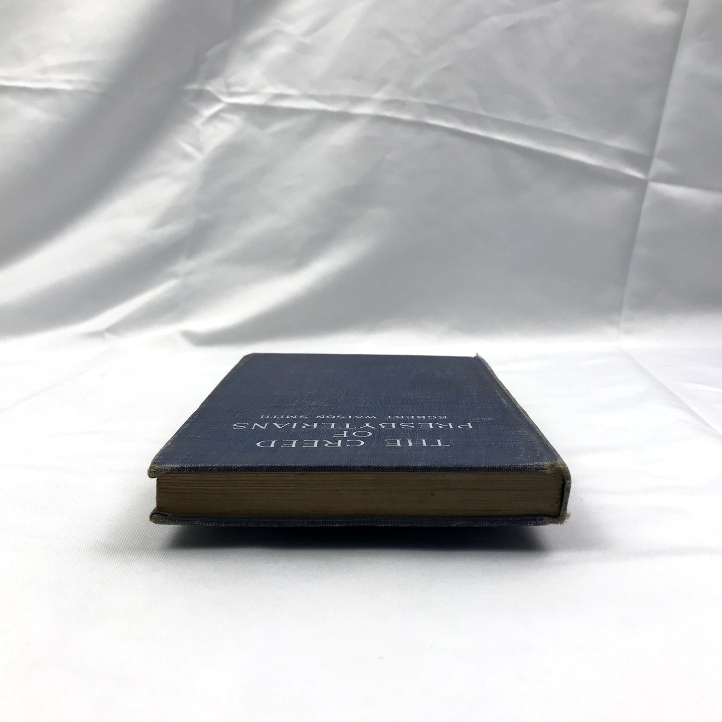 The Creed of Presbyterians Hardcover Book by Rev. Egbert Watson Smith 1901