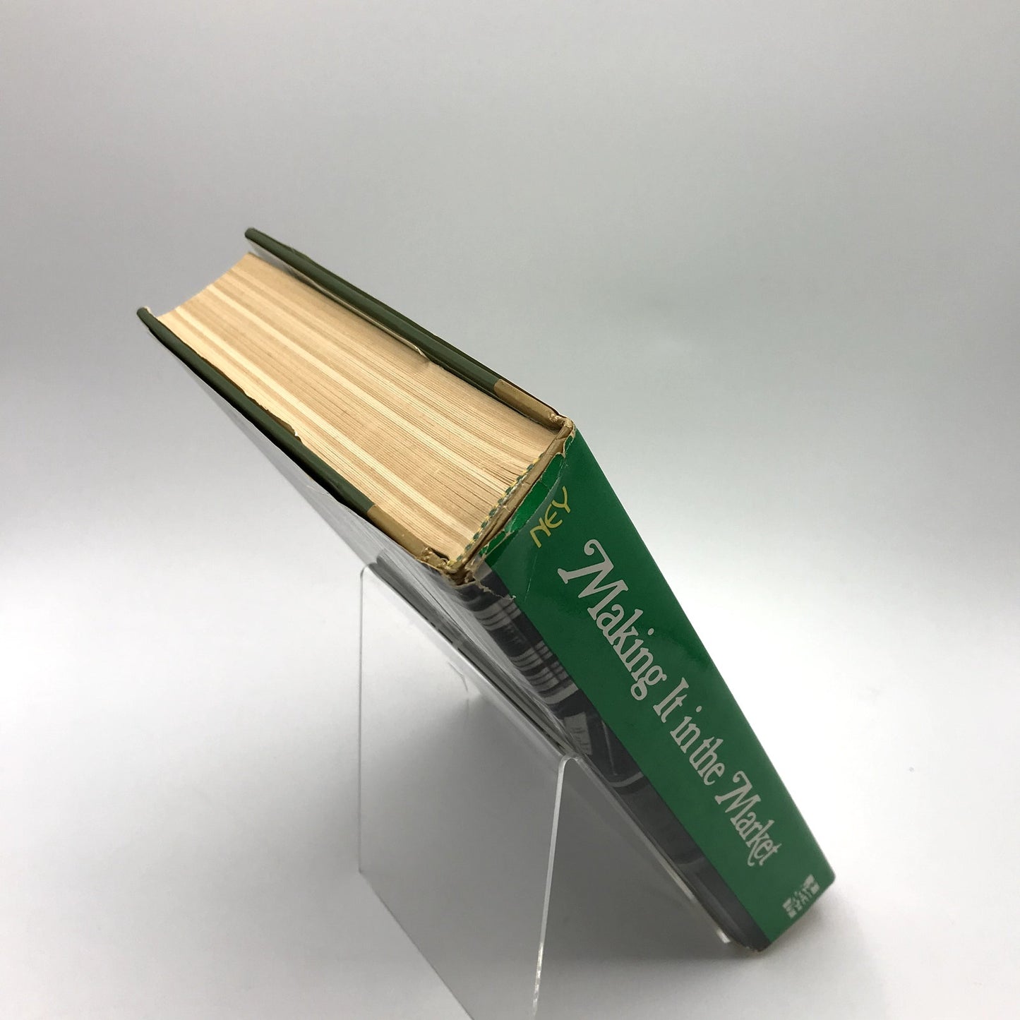 Making It In The Market: Richard Ney's Low Risk System For Stock Market HC 1975