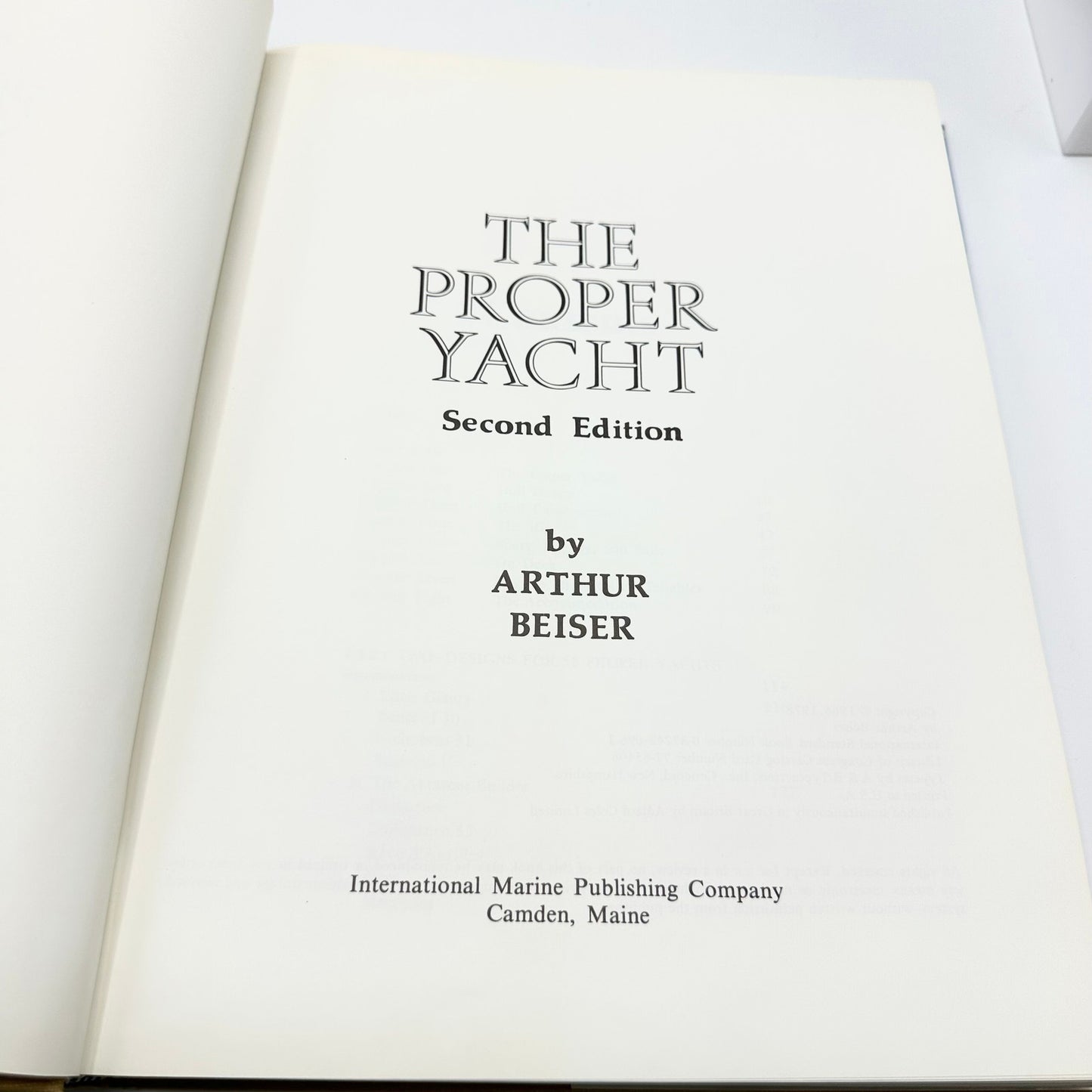The Proper Yacht by Arthur Beiser 1978 Signed English Hardcover 2nd Edition Book