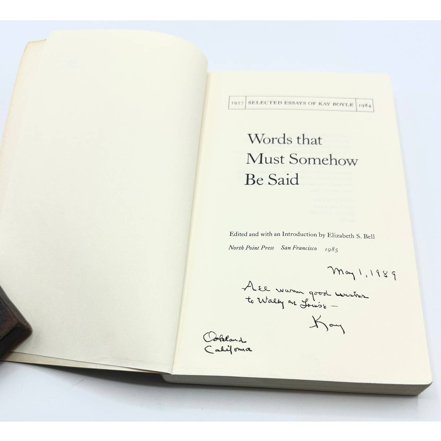 Words That Must Somehow Be Said by Kay Boyle 1985 1st Edition Signed Paperback