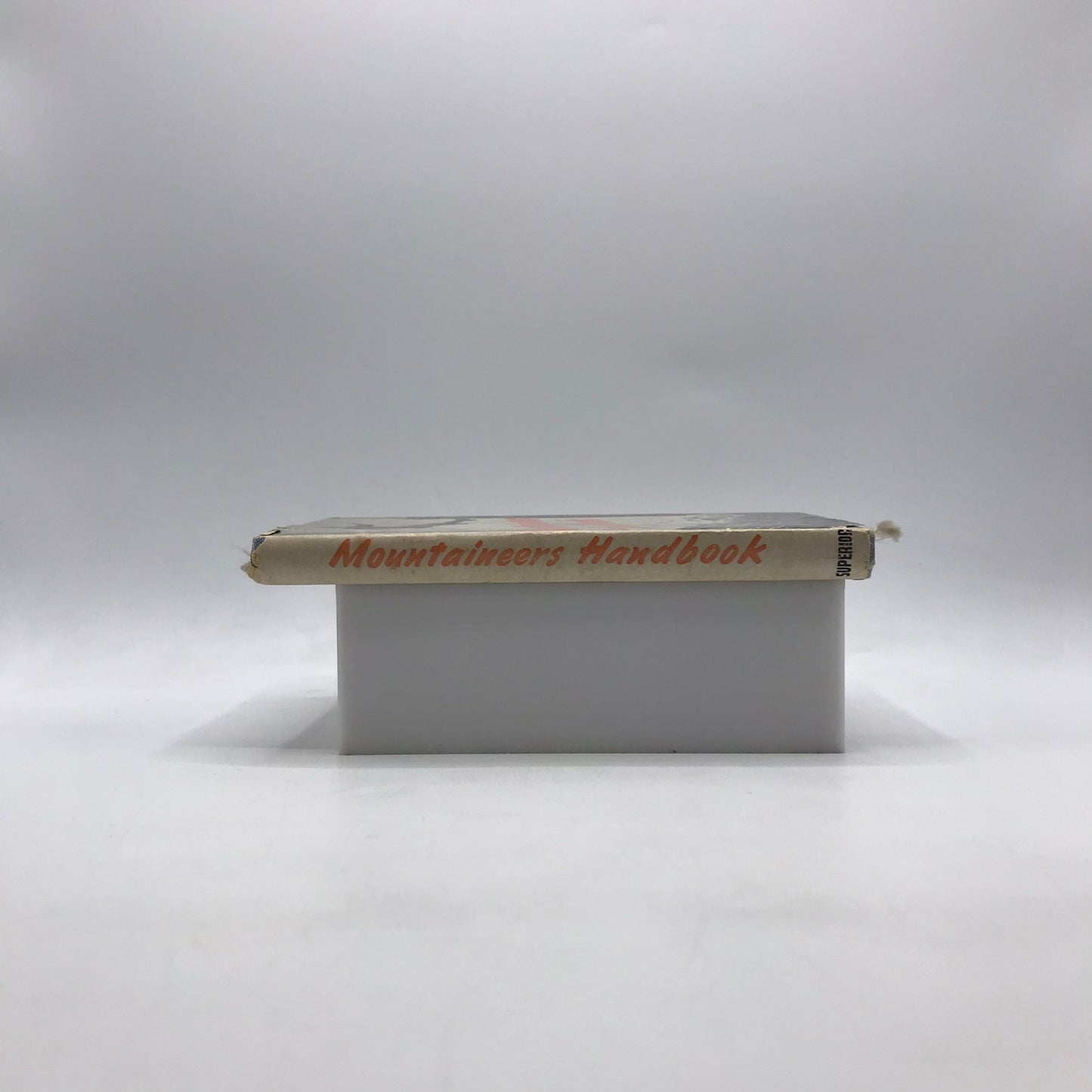 Mountaineers Handbook The Techniques of Mountain Climbing Outdoors Nature Sports