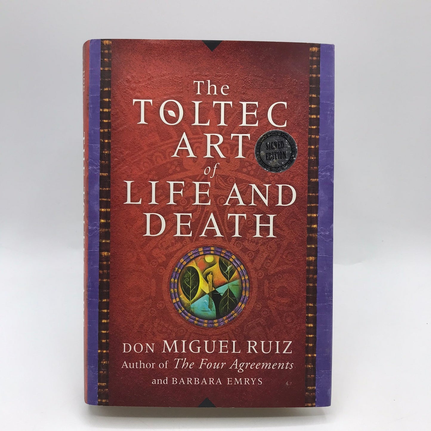 The Toltec Art of Life and Death Don Miguel Ruiz Barbara Emrys SIGNED Philosophy