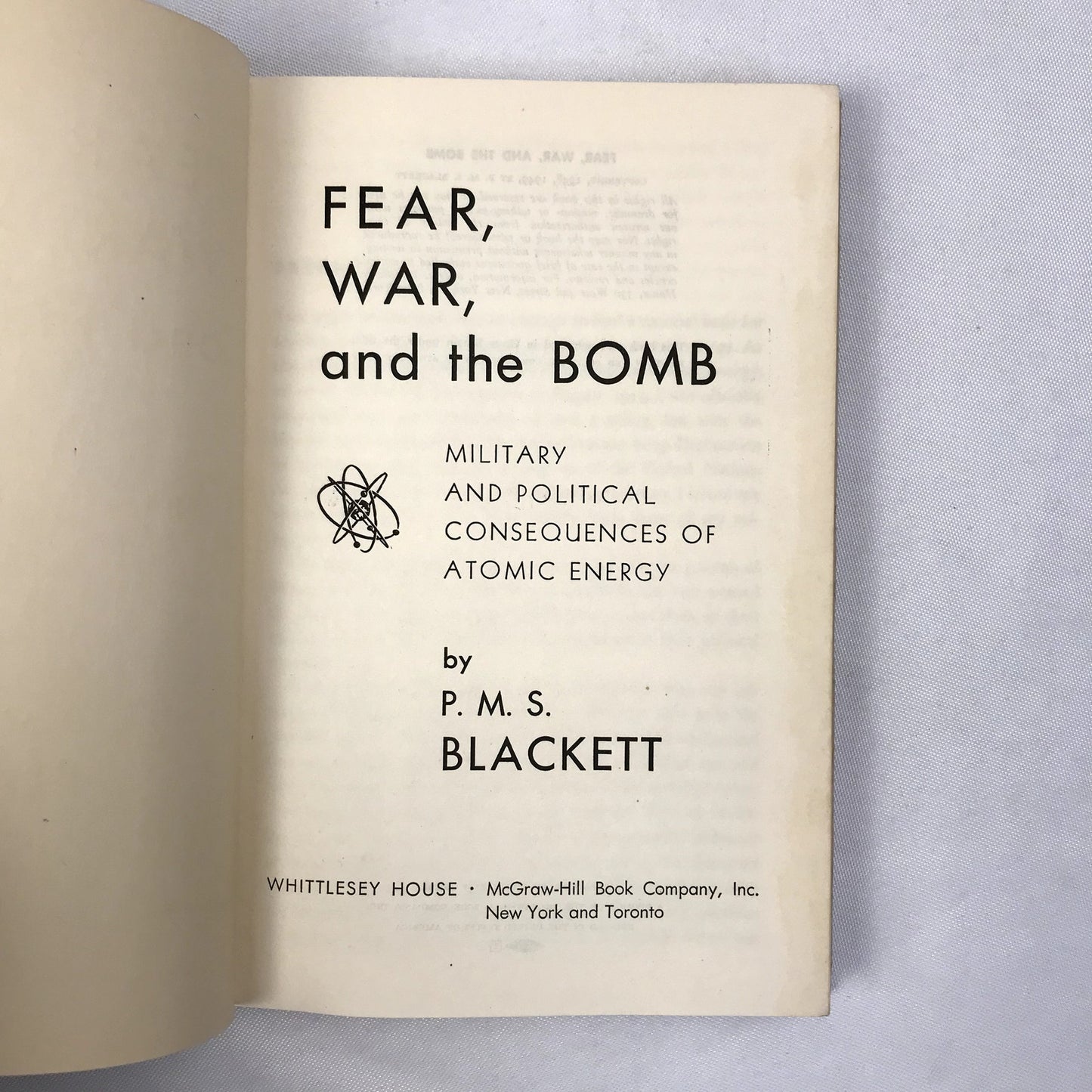 Fear, War, and the Bomb Hardcover Book by Patrick Maynard Stuart Blackett 1949