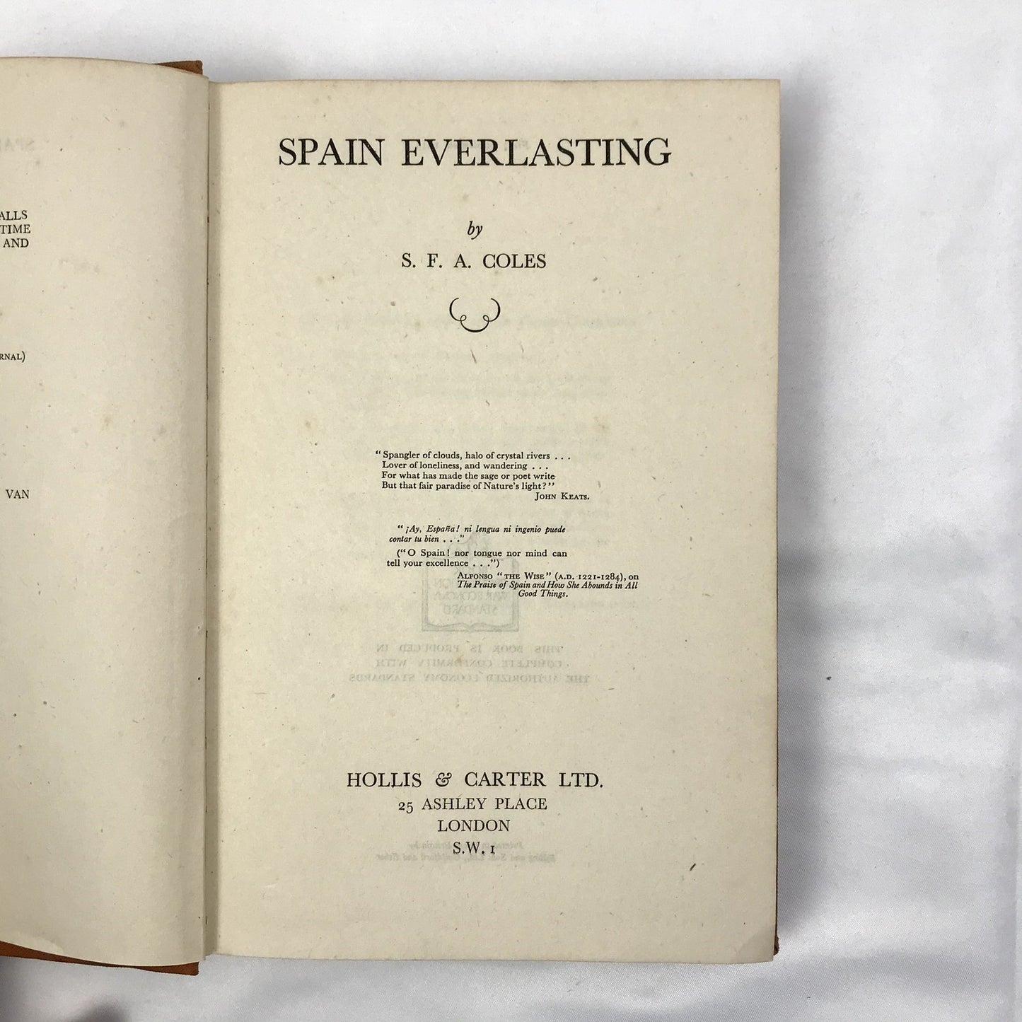 Spain Everlasting Vintage Hardcover English History Book by S.F.A. Coles 1945