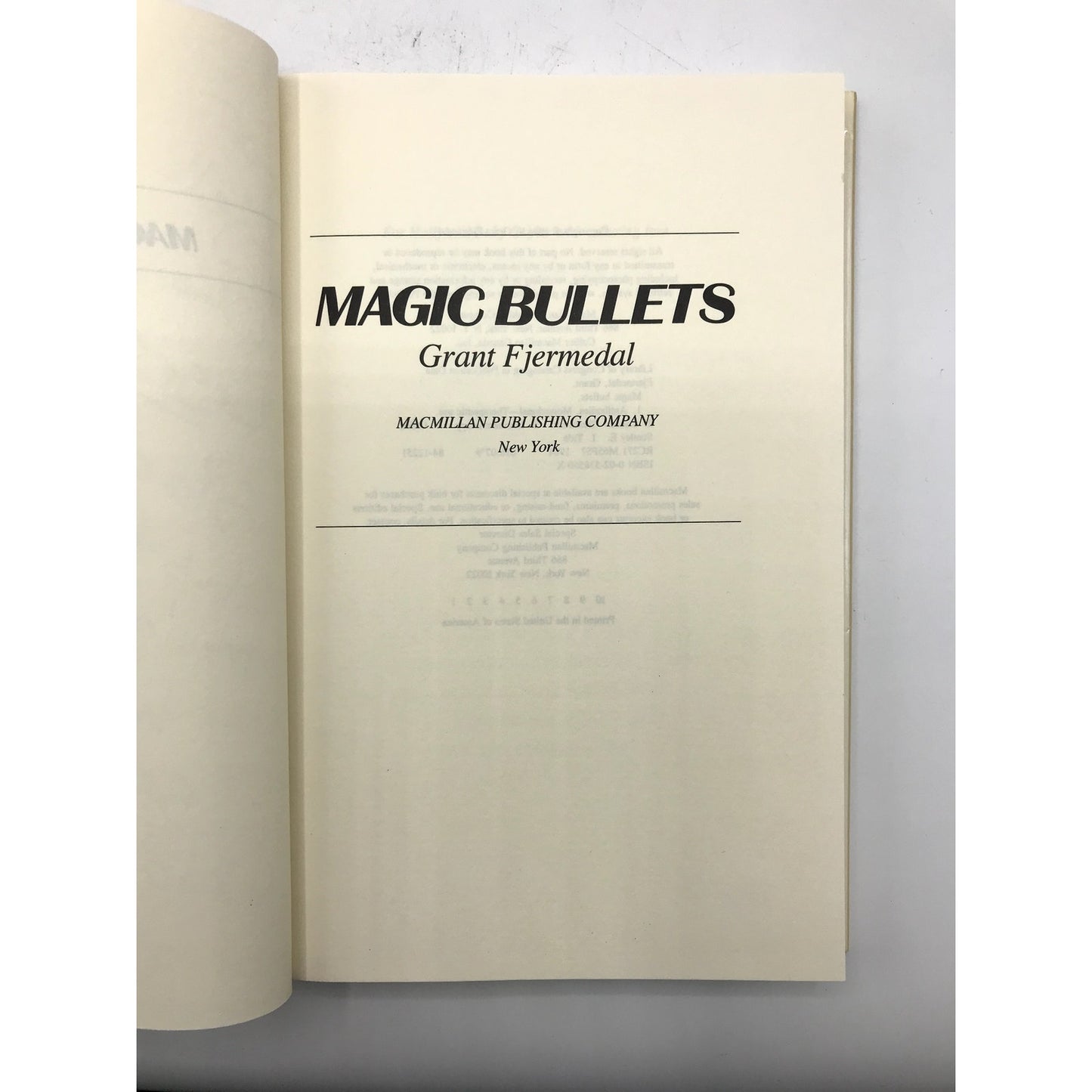 Magic Bullets Signed & Inscribed Hardcover Scientific Book Grant Fjermedal 1984