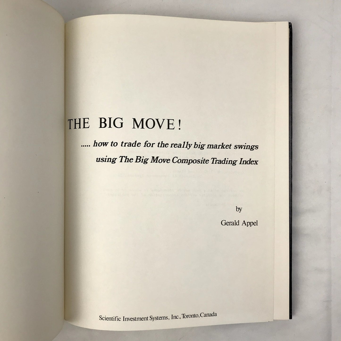 The Big Move! Hardcover Book by Gerald Appel Scientific Investment System 1982