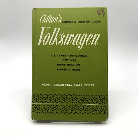 Chilton's Repair & Tune-Up Guide Volkswagen 1949-1968 Illustrated Hardcover 1970