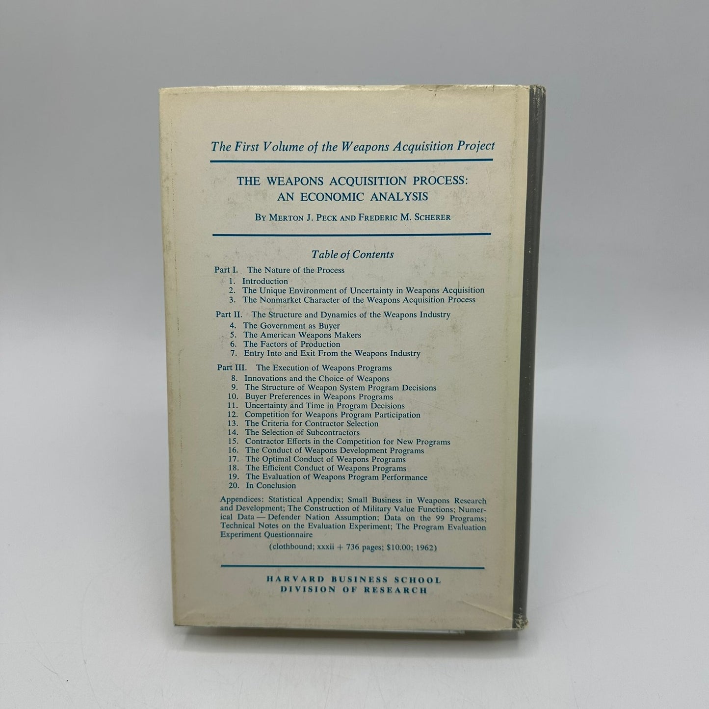 Weapons Acquisition Process Economic Incentives Frederic M Scherer Military 1964