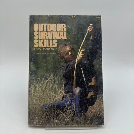 Outdoor Survival Skills Larry Dean Olsen SIGNED Sports Wilderness Adventure 1976