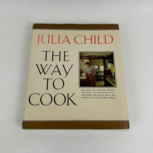 Way to Cook Julia Child Cookbook Classic Recipes Cuisine Cooking Baking 1989