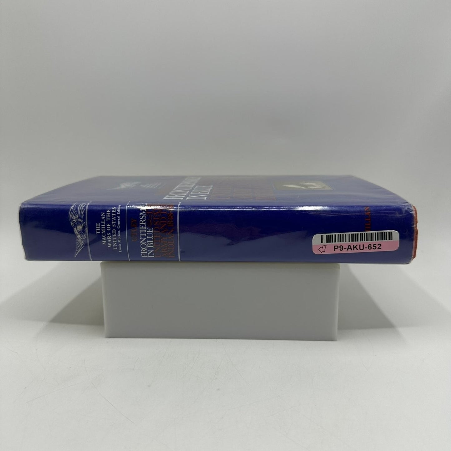 Frontiersmen in Blue Utley 1967 US Army Indian Wars History Macmillan HC