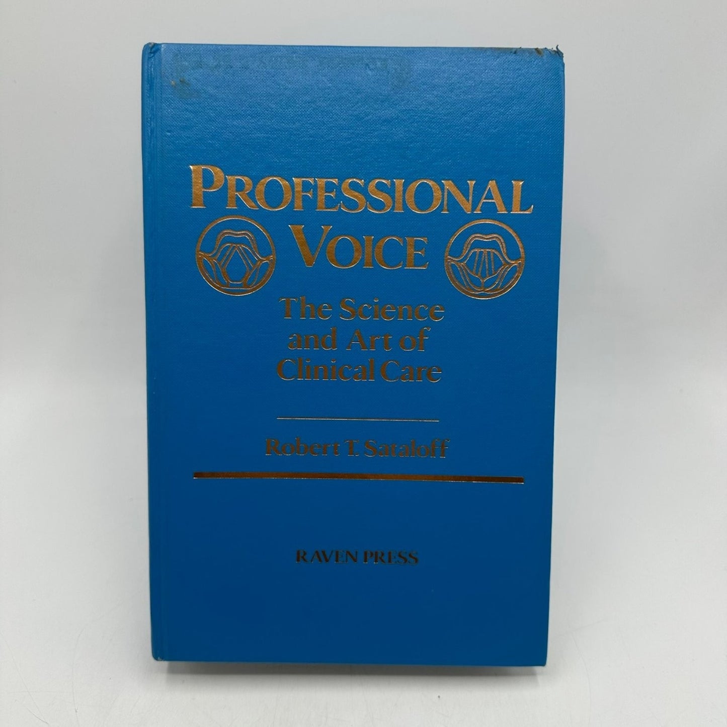 Professional Voice The Science and Art of Clinical Care Sataloff 1991 Raven