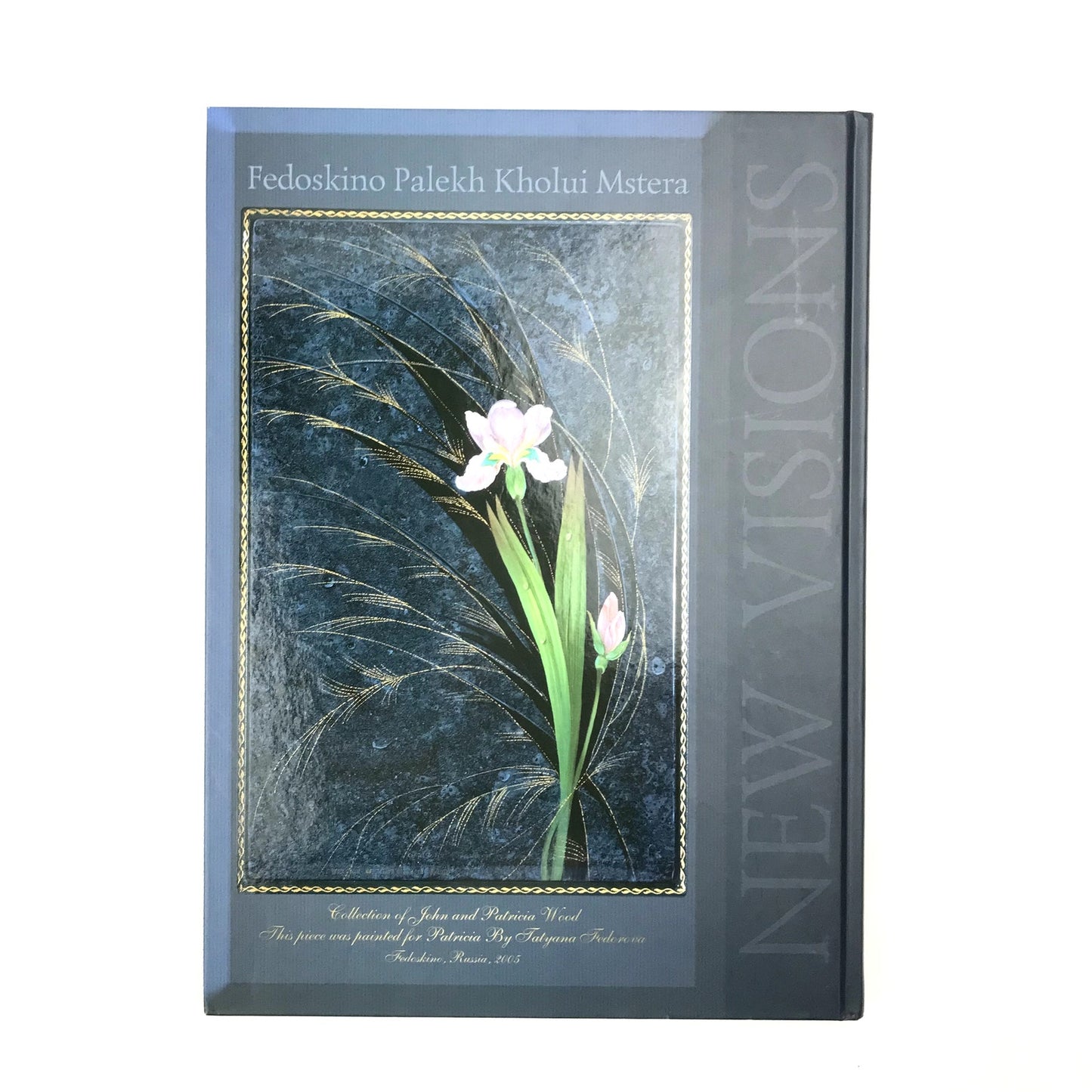 New Visions Russian Lacquer Miniatures John Wood Eugenia Zelkin Art Culture 2006