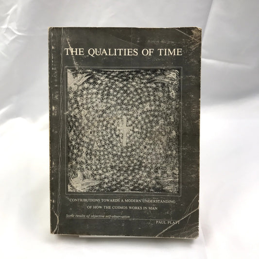 The Qualities of Time Paperback Nonfiction Reference Book by Paul Platt 1986