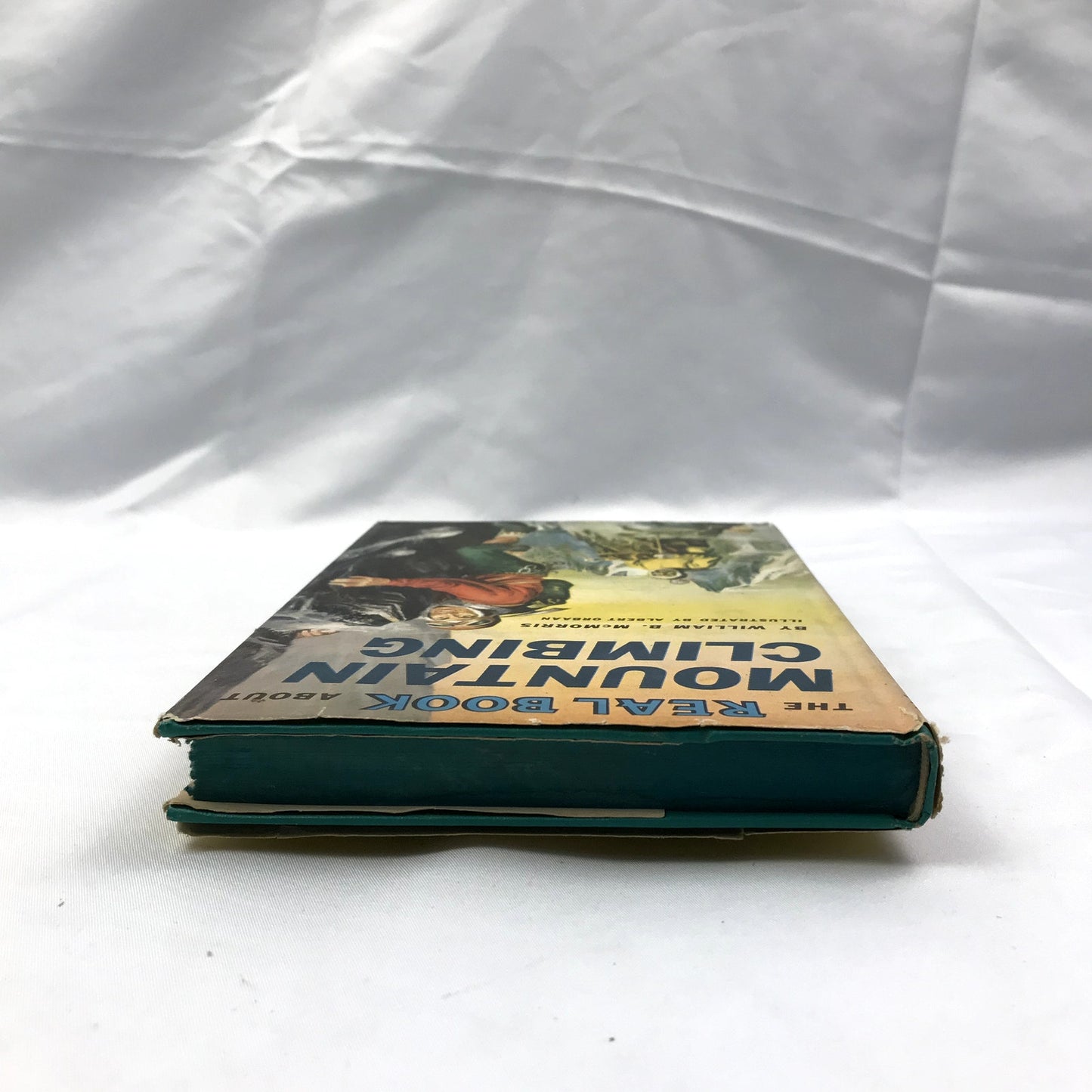 The Real Book About Mountain Climbing Hardcover Book by William B. McMorris 1958