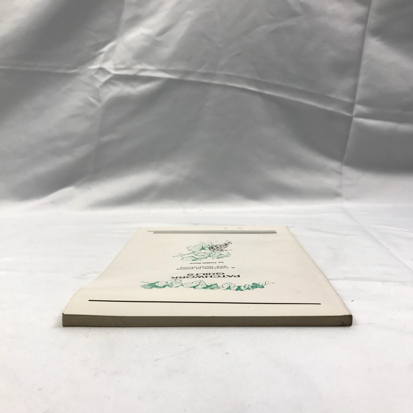 Patchwork Quilts Poems & Illustrations by Delilah Rene Signed 1st Edition 1987